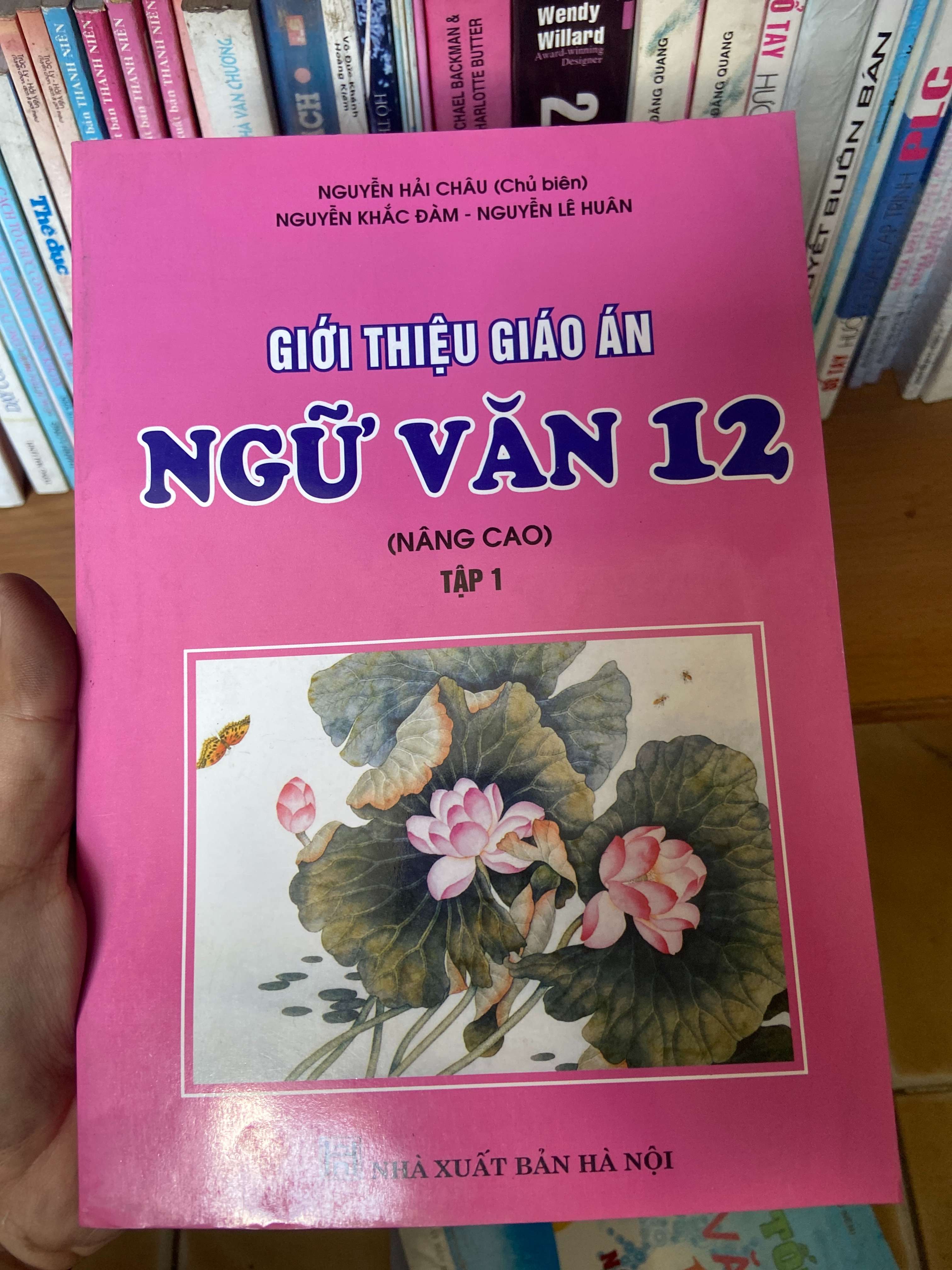 Giới Thiệu Giáo Án Ngữ Văn 12 (Nâng Cao, Tập 1) - Nguyễn Hải Châu, Nguyễn Khắc Đàm, Nguyễn Lê Huân 2008 Tham khảo - luyện thi VAVO-AK1T4