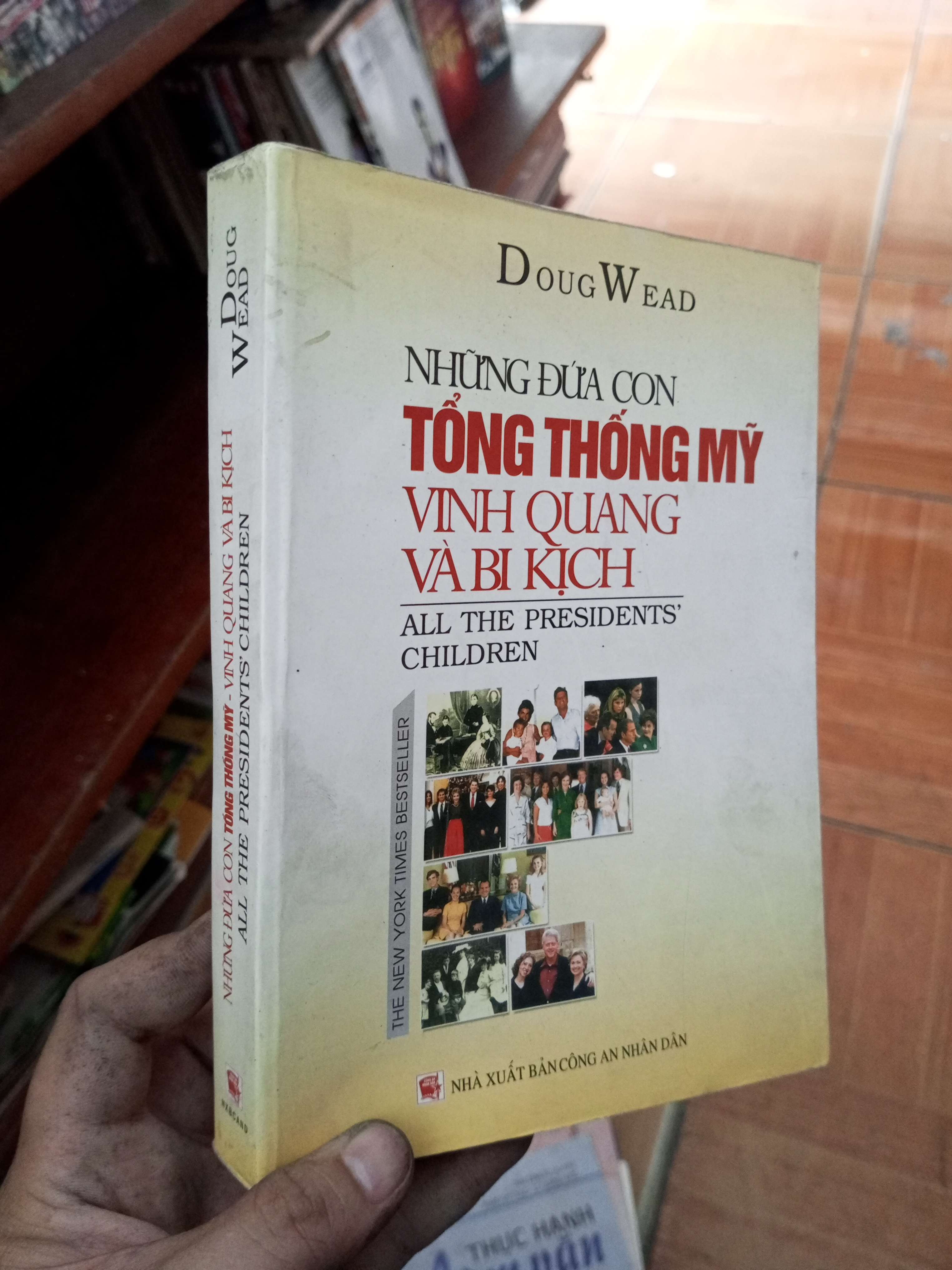 Những đứa con tổng thống Mỹ vinh quang và bi kịch - Wead 2012 Sách kiến thức tổng hợp VAVO-AK19