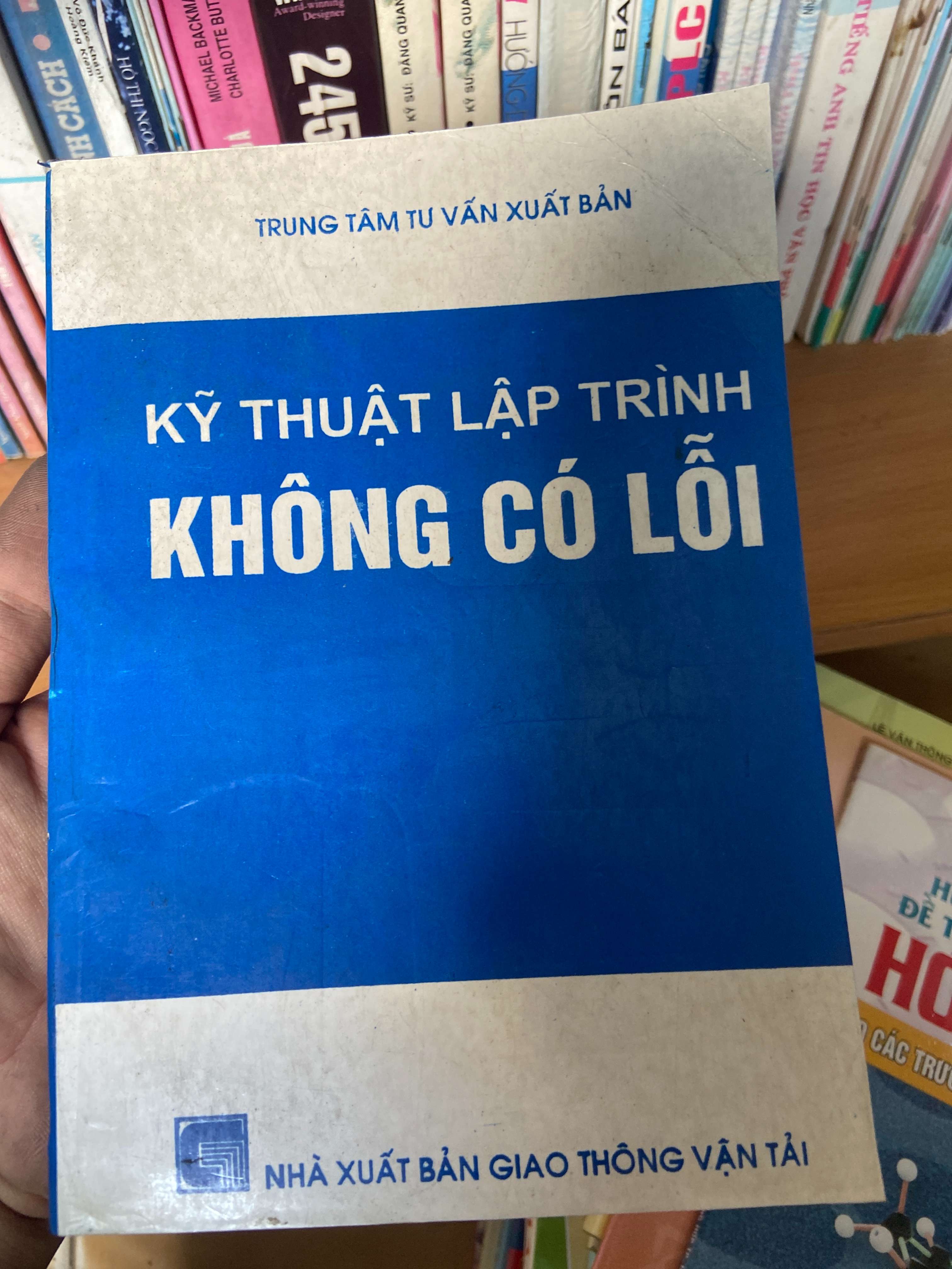 Kỹ Thuật Lập Trình Không Có Lỗi 2000 Tham khảo - luyện thi VAVO-AK2ST1