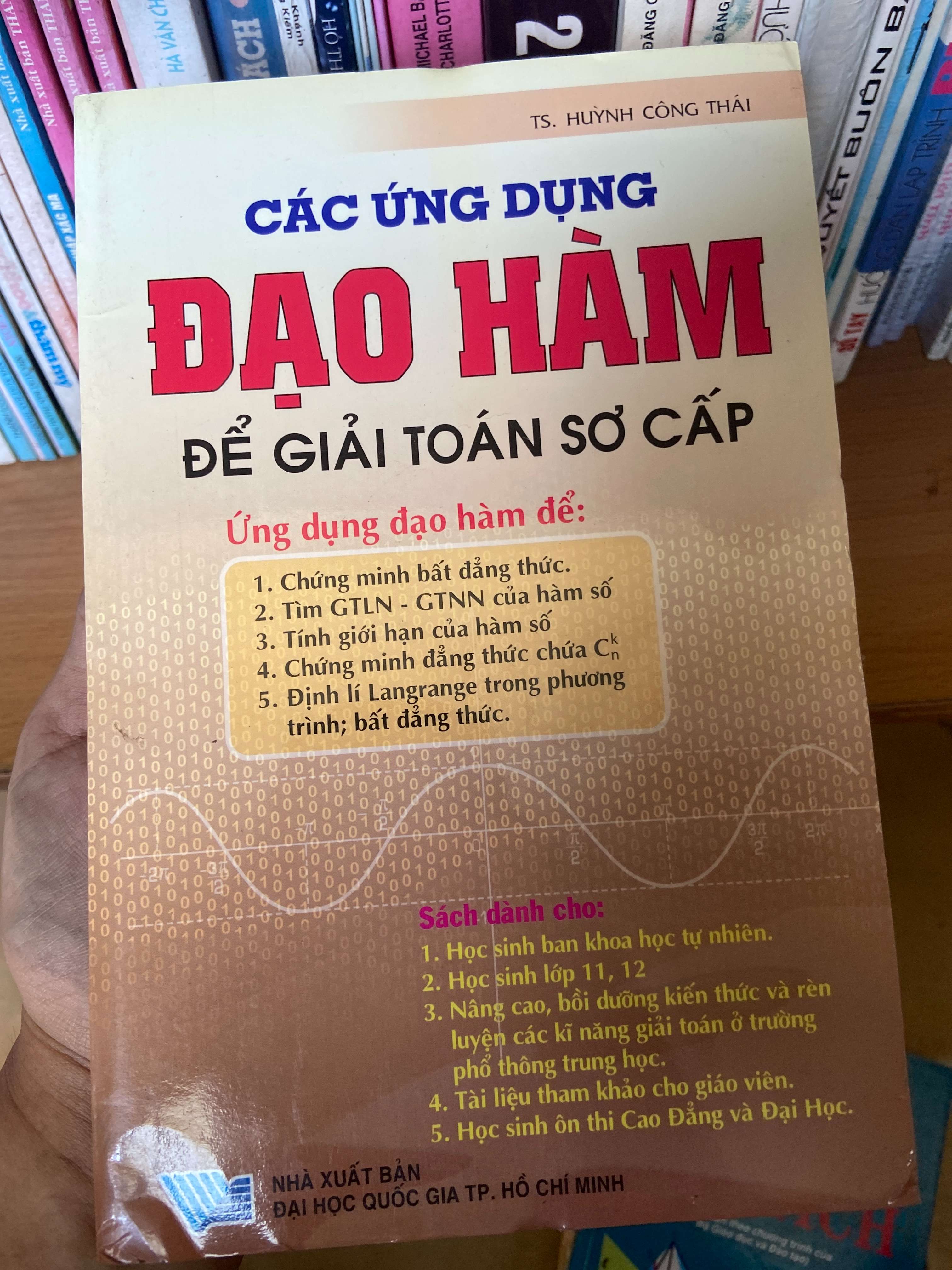 Các Ứng Dụng Đạo Hàm Để Giải Toán Sơ Cấp - Huỳnh Công Thái 2007 Tham khảo - luyện thi VAVO-AK2ST1