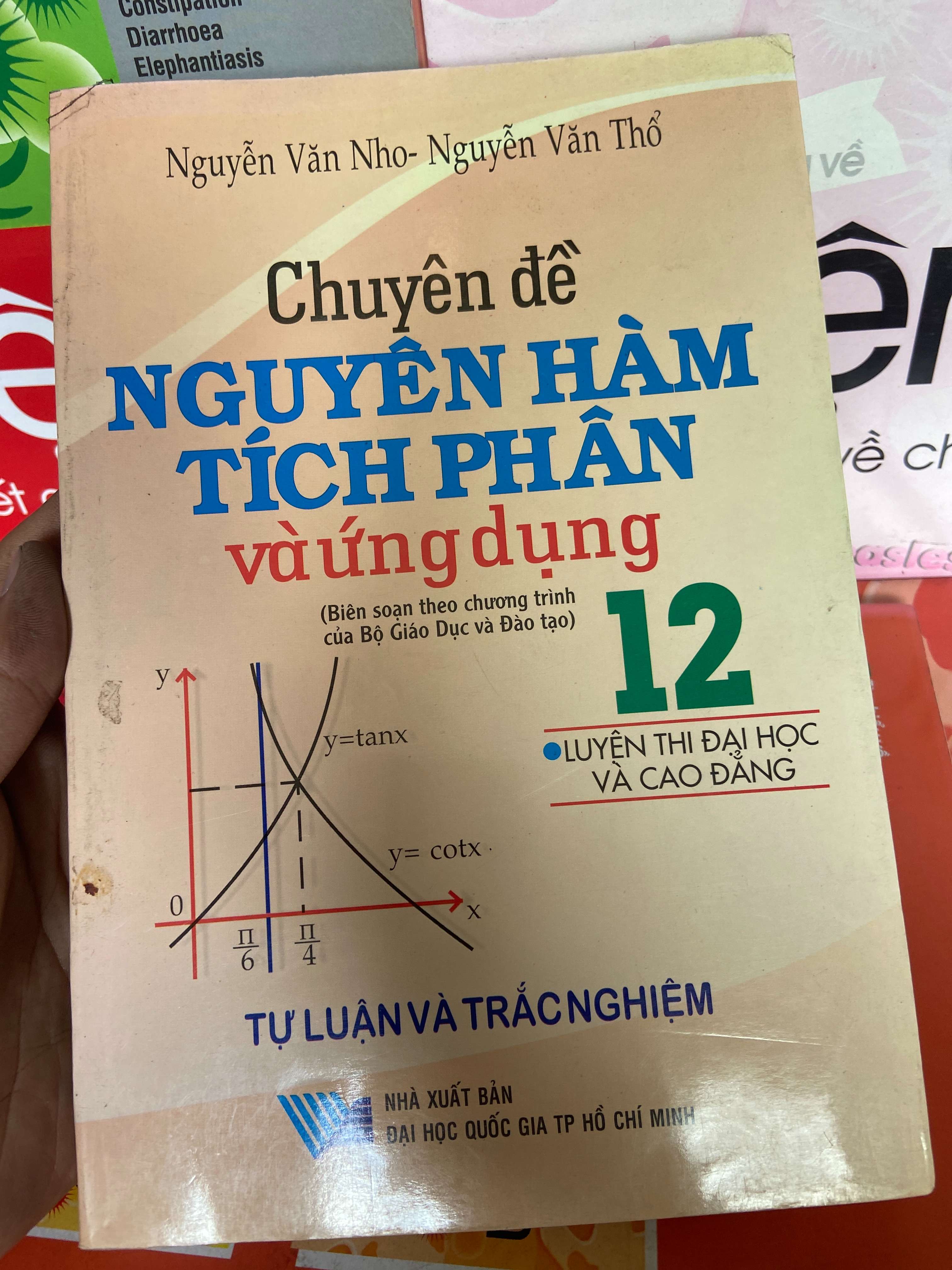 Chuyên Đề Nguyên Hàm Tích Phân Và Ứng Dụng 12, Tự Luận Và Trắc Nghiệm (Luyện Thi Đại Học Và Cao Đẳng) - Nguyễn Văn Nho, Nguyễn Văn Thổ 2009 Tham khảo - luyện thi VAVO-AK1T2