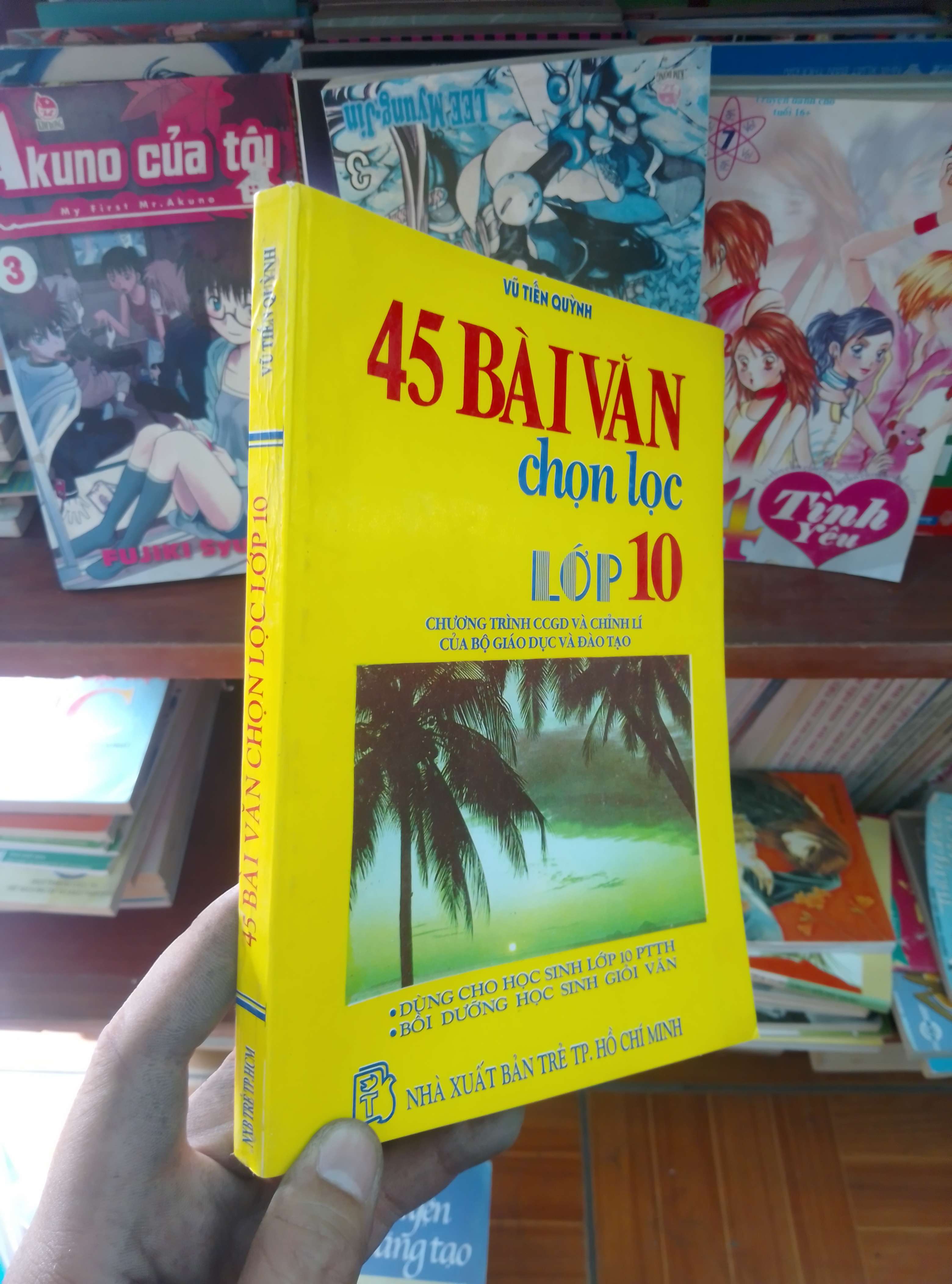 45 bài văn chọn lọc lớp 10 - Tiến Quỳnh 1998 Sách giáo khoa - giáo trình VAVO-AK19