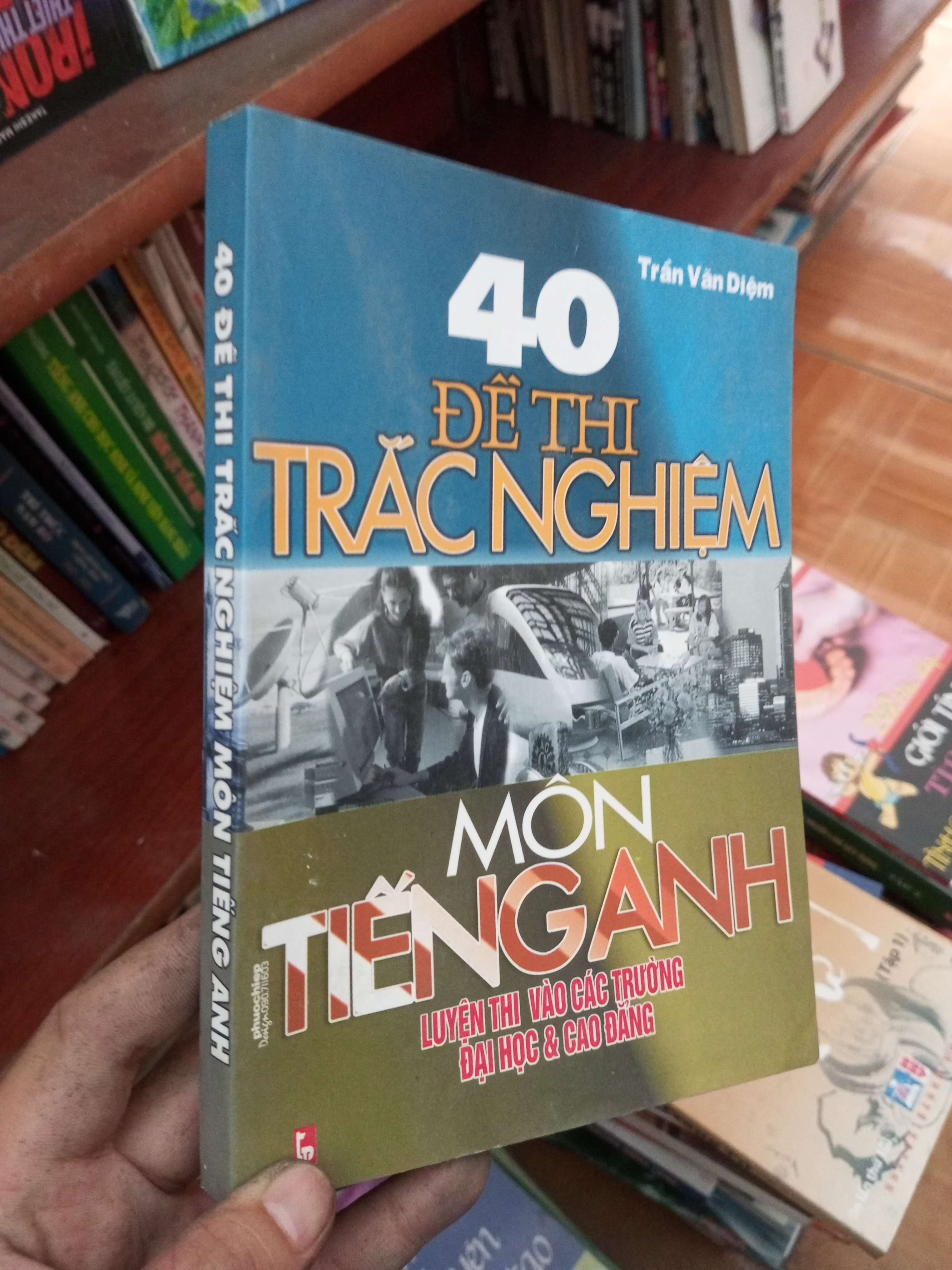 40 đề thi trắc nghiệm môn tiếng Anh - Văn Mạnh 2001 Tham khảo - luyện thi VAVO-AK19