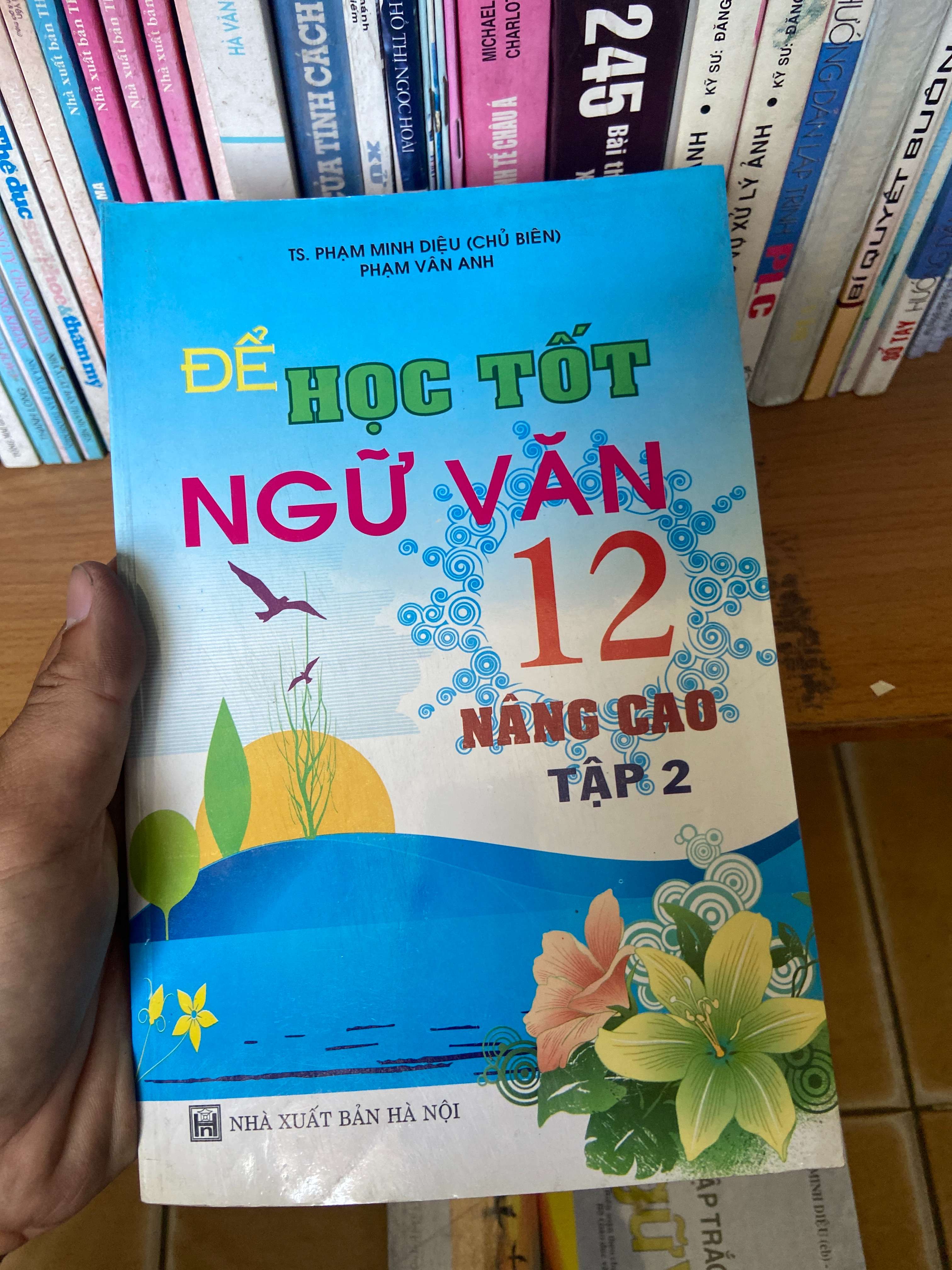Để Học Tốt Ngữ Văn 12 (Nâng Cao, Tập 2) - Phạm Minh Diệu, Phạm Văn Anh 2008 Tham khảo - luyện thi VAVO-AK1T4