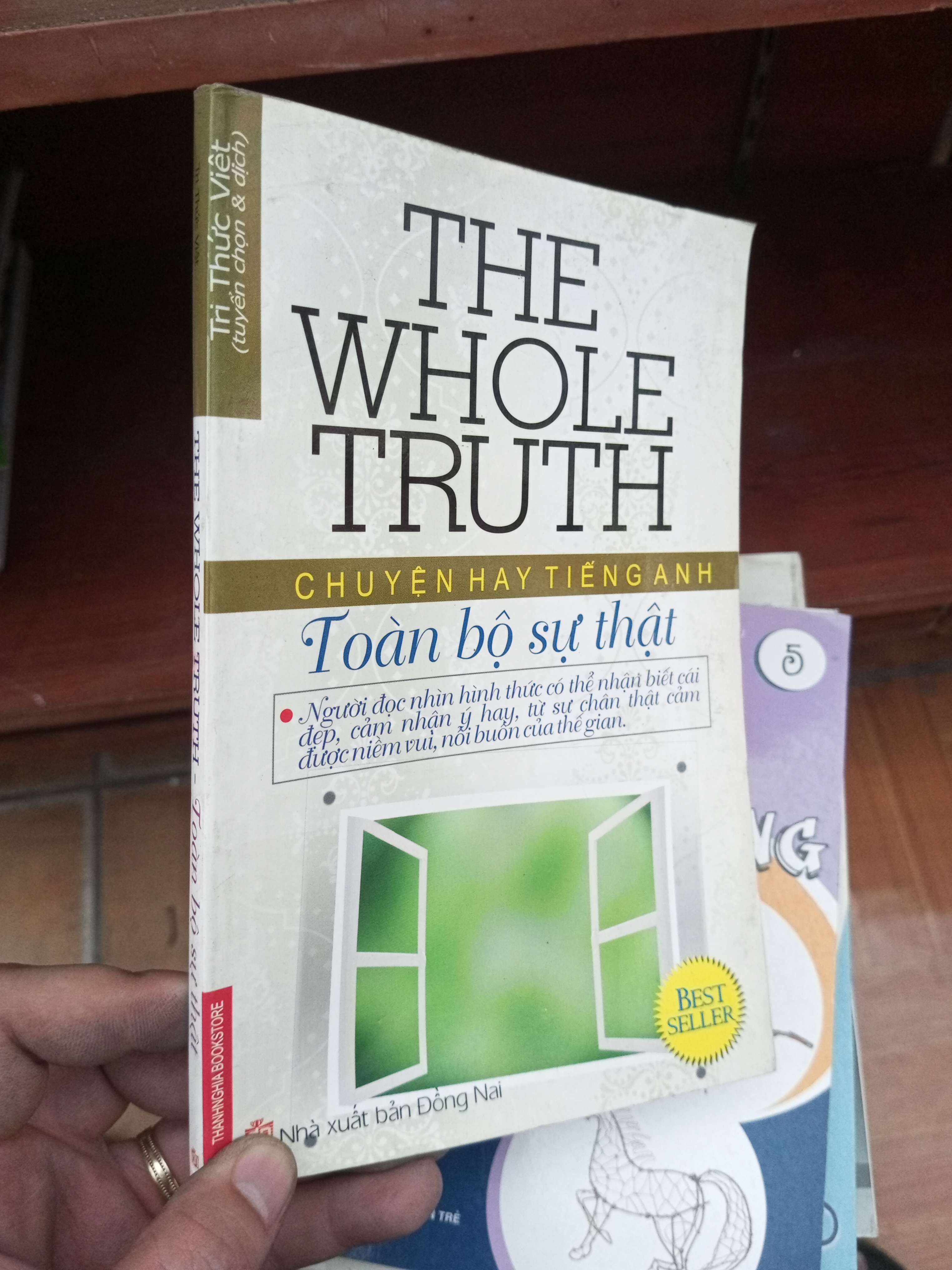 The whole truth toàn bộ sự thật - Tri Thức Việt 2010 Sách ngoại VAVO-AK19
