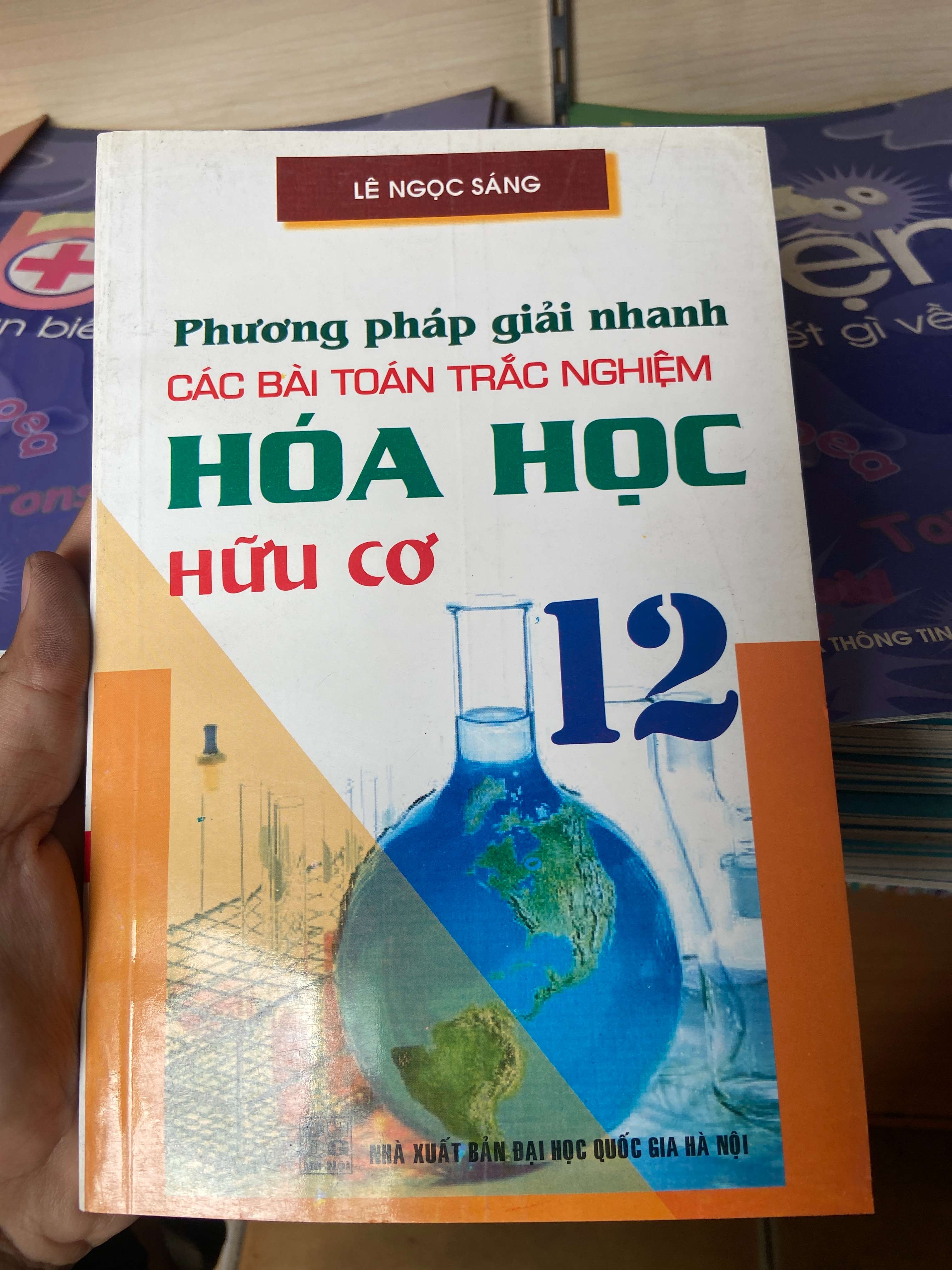 Phương Pháp Giải Nhanh Các Bài Toán Trắc Nghiệm Hóa Học Hữu Cơ 12 - Lê Ngọc Sáng 2004 Tham khảo - luyện thi VAVO-AK2ST1