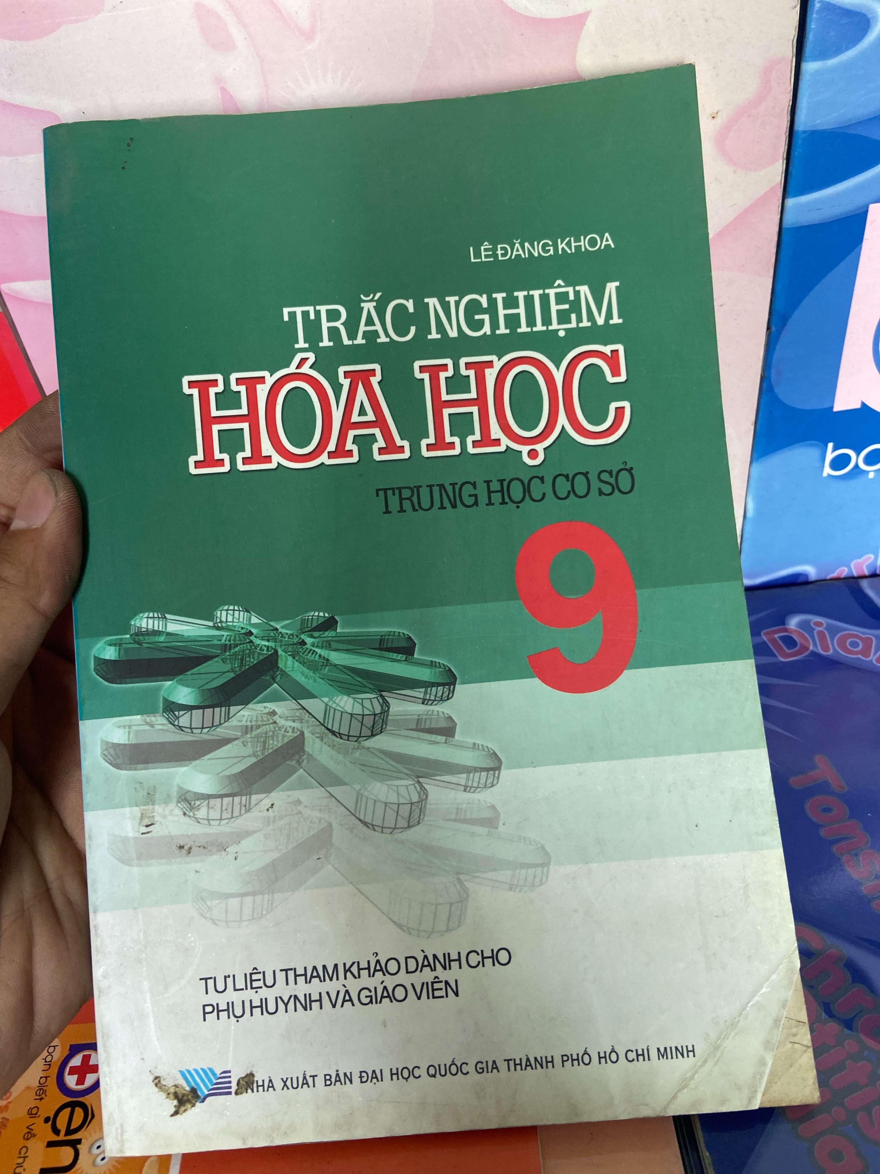 Trắc Nghiệm Hóa Học 9 (Trung Học Cơ Sở) - Lê Đăng Khoa 2005 Tham khảo - luyện thi VAVO-AK1T1