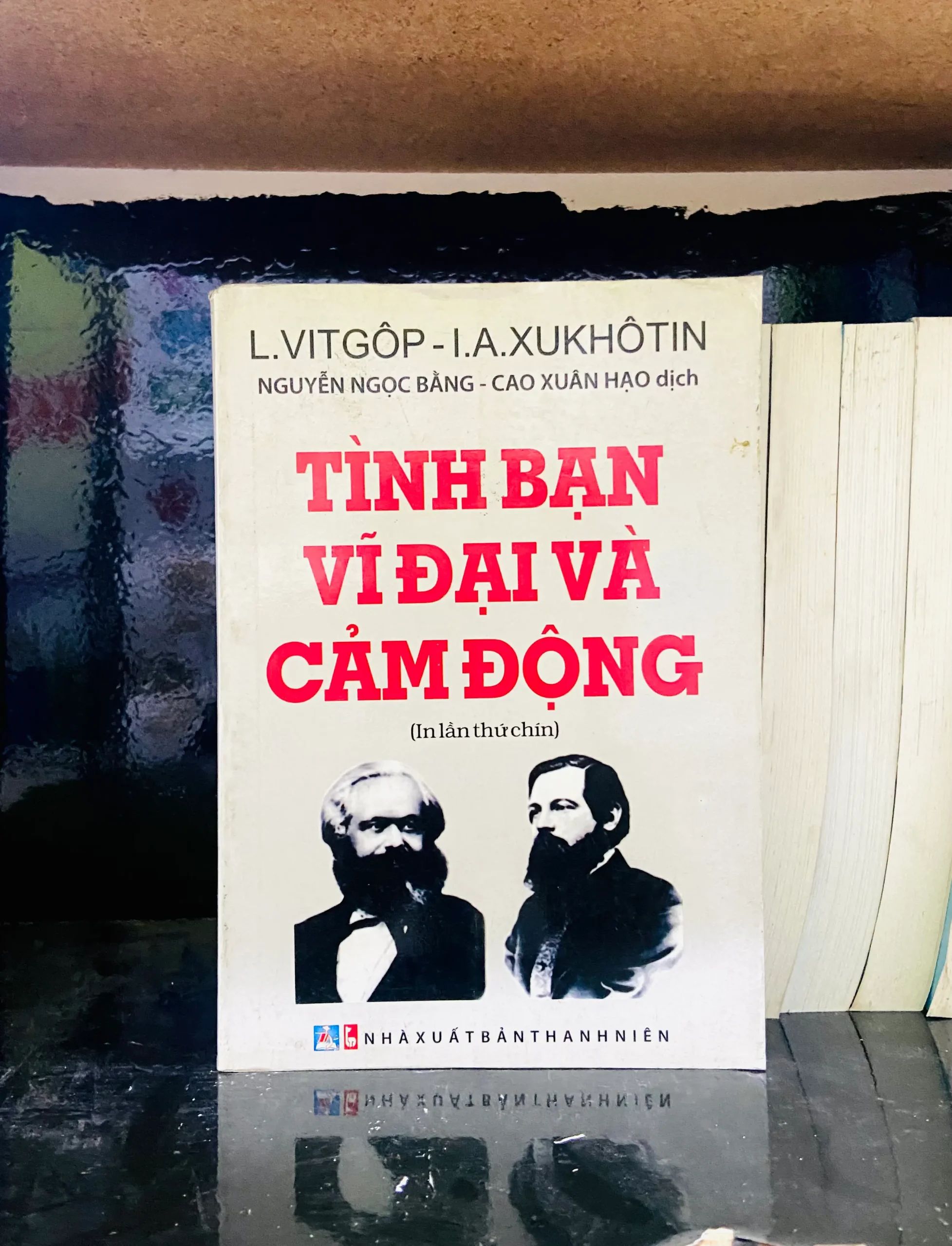 Tình bạn vĩ đại và cảm động - L.Vitgôp, I.A.Xukhôtin - Văn học VAVOA1T1-26