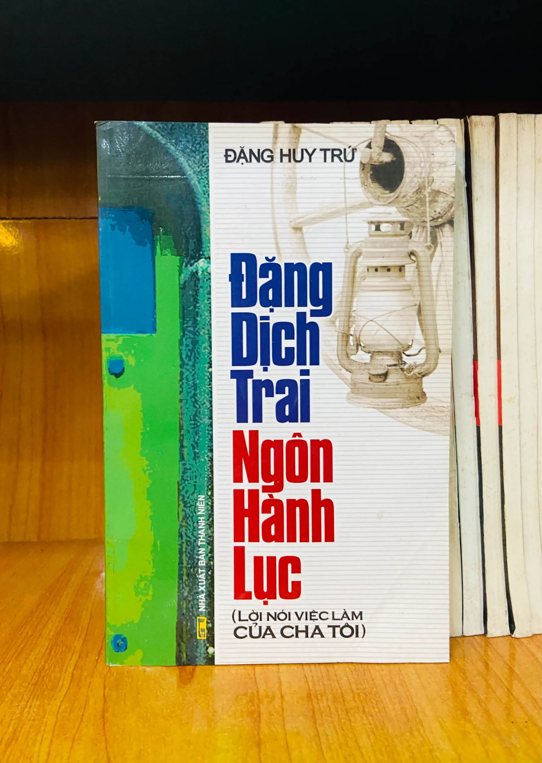 Đặng Dịch Trai Ngôn Hành Lục - Đặng Huy Trứ - Văn học VAVOY4-24