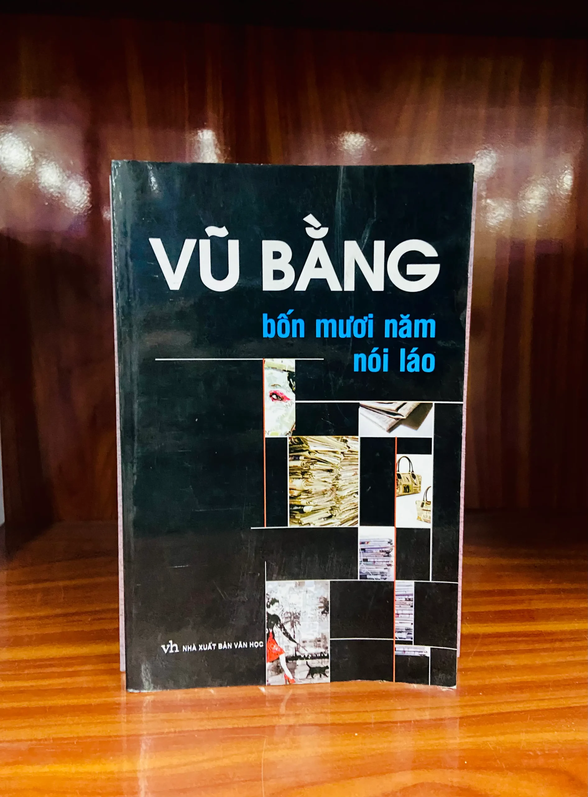 Bốn mươi năm nói láo - Vũ Bằng - Văn học VAVOXA-6