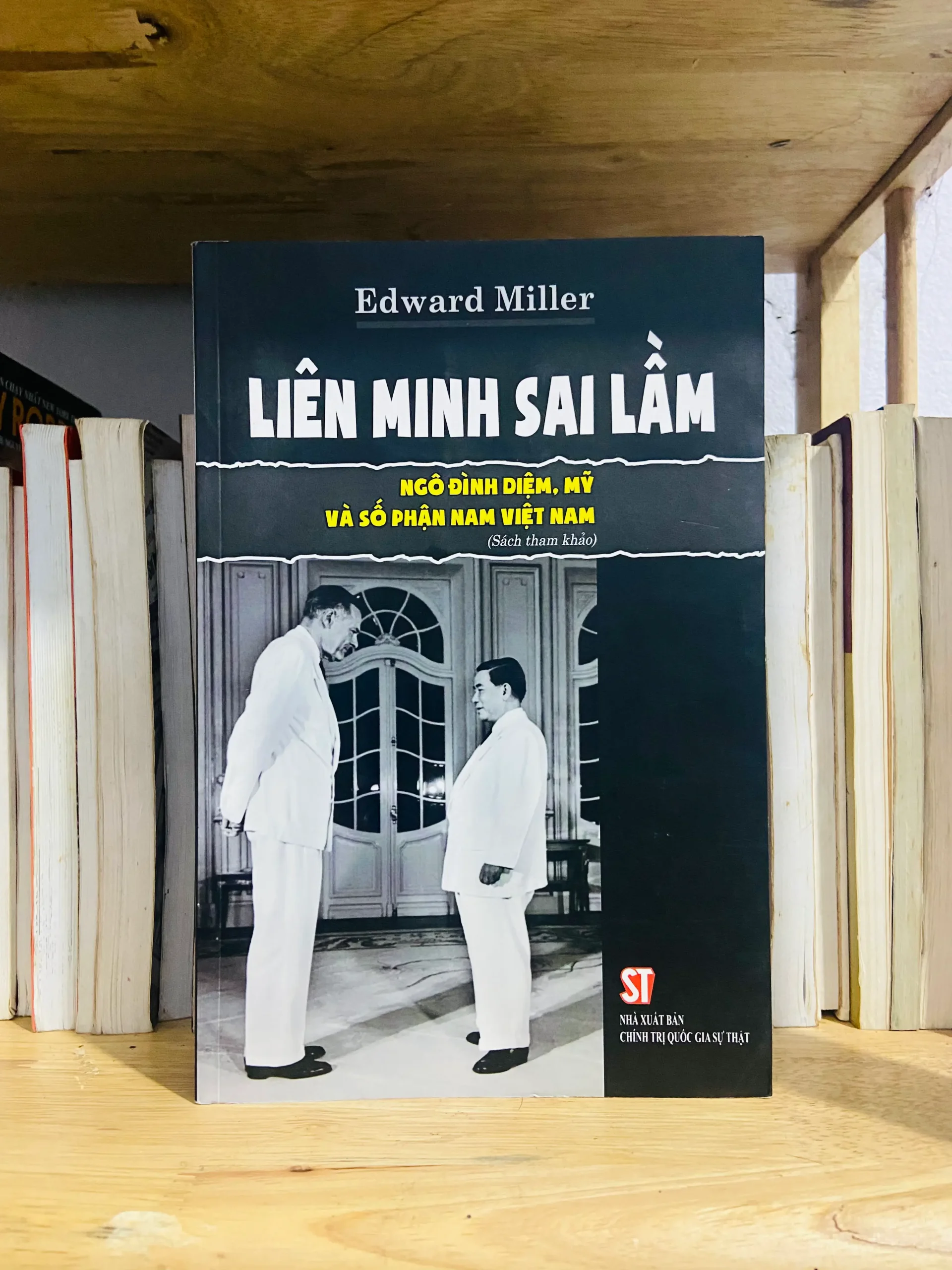 Liên Minh sai lầm - Ngô Đình Diệm, Mỹ và số phận Nam Việt Nam - Văn học VAVOBXN-CT5