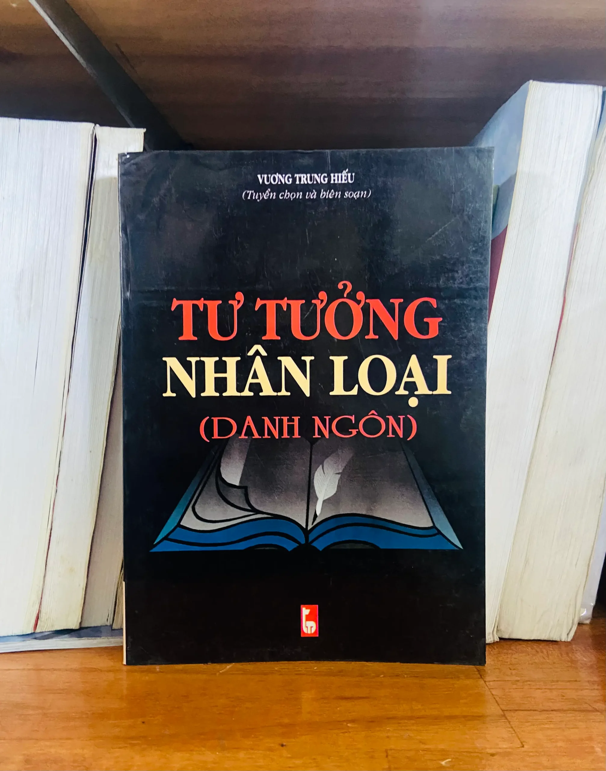 Tư tưởng nhân loại (Danh ngôn) - Vương Trung Hiếu - Tôn giáo VAVOB1T2-67