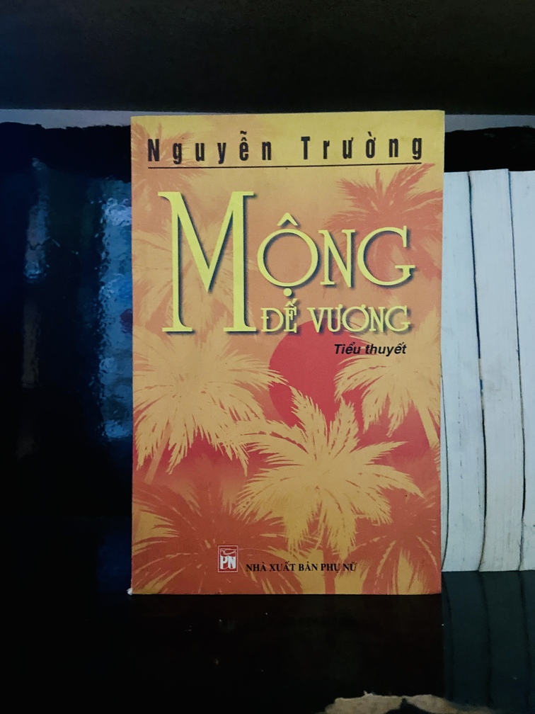 Mộng Đế Vương - Nguyễn Trường - Văn học VAVOA1ST4-5
