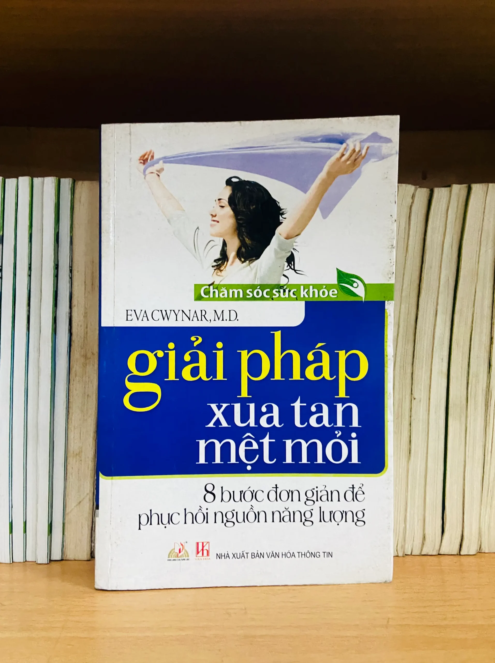 Giải pháp xua tan mệt mỏi - Evacwynar.M.D - Y học VAVOA9T1-3