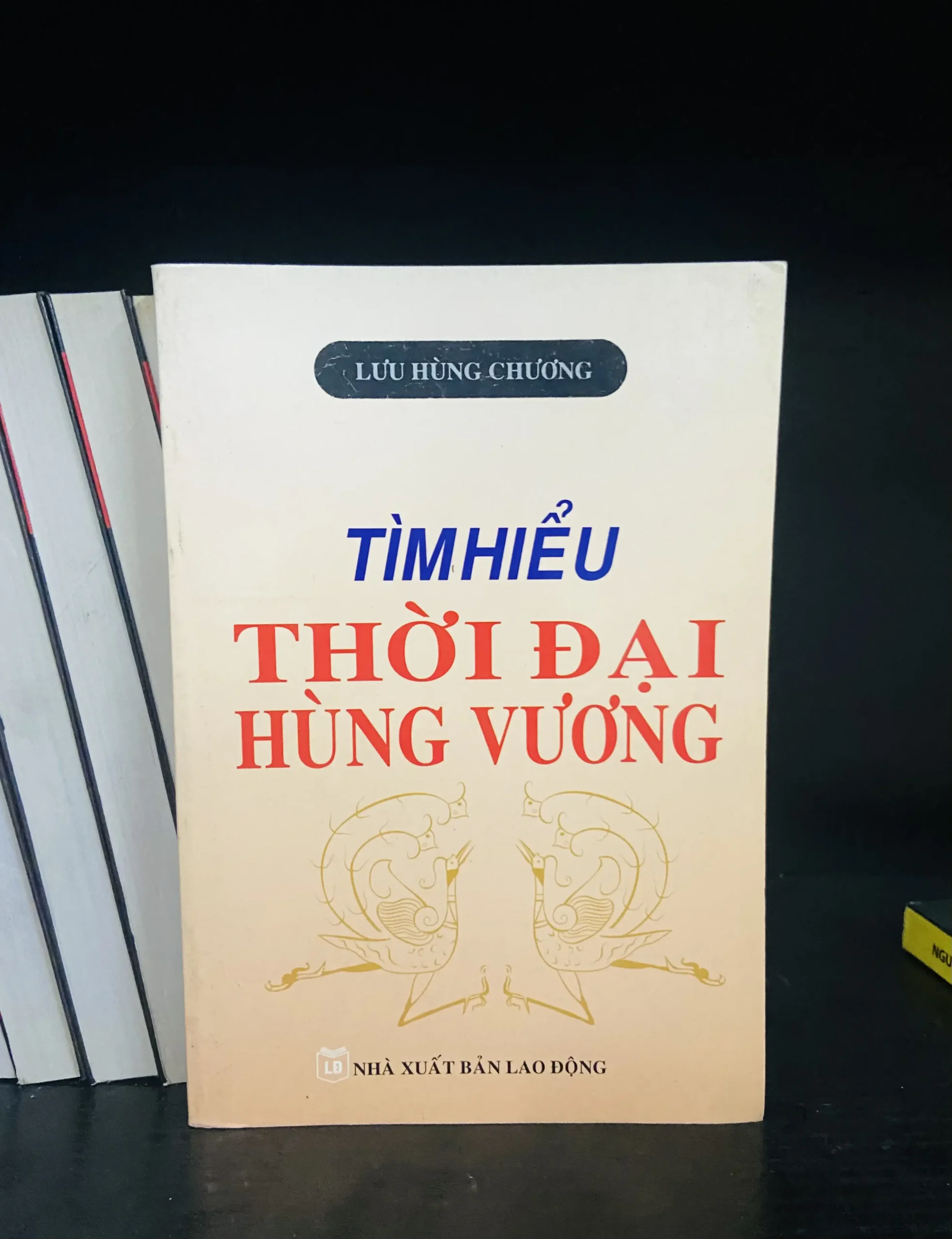 Thời đại Hùng Vương - Lưu Hùng Chương - Lịch sử VAVOD1K1-36