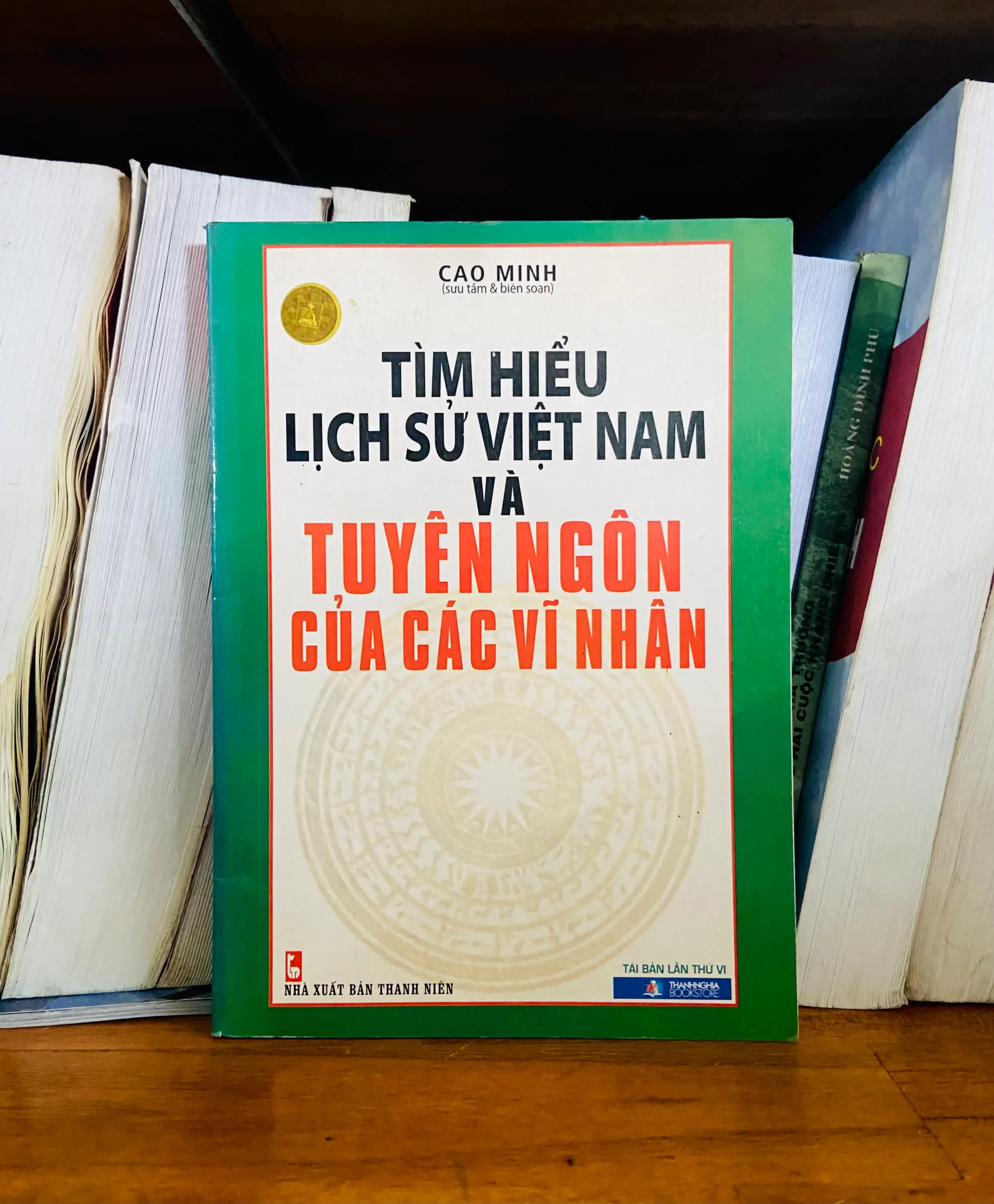 Lịch sử Việt Nam và tuyên ngôn của các Vĩ nhân - Cao Minh - Lịch sử VAVOB1T2-82