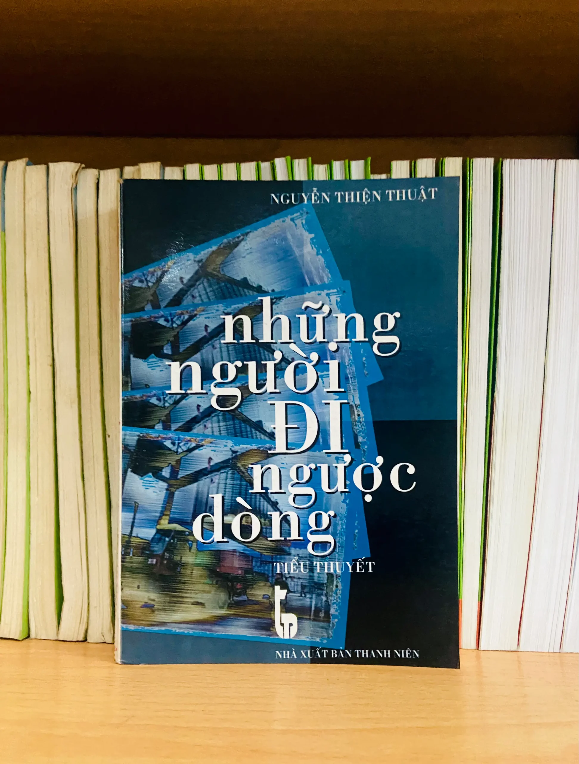 Những người đi ngược dòng - Nguyễn Thiện Thuật - Văn học VAVOD1O3N5C4-16