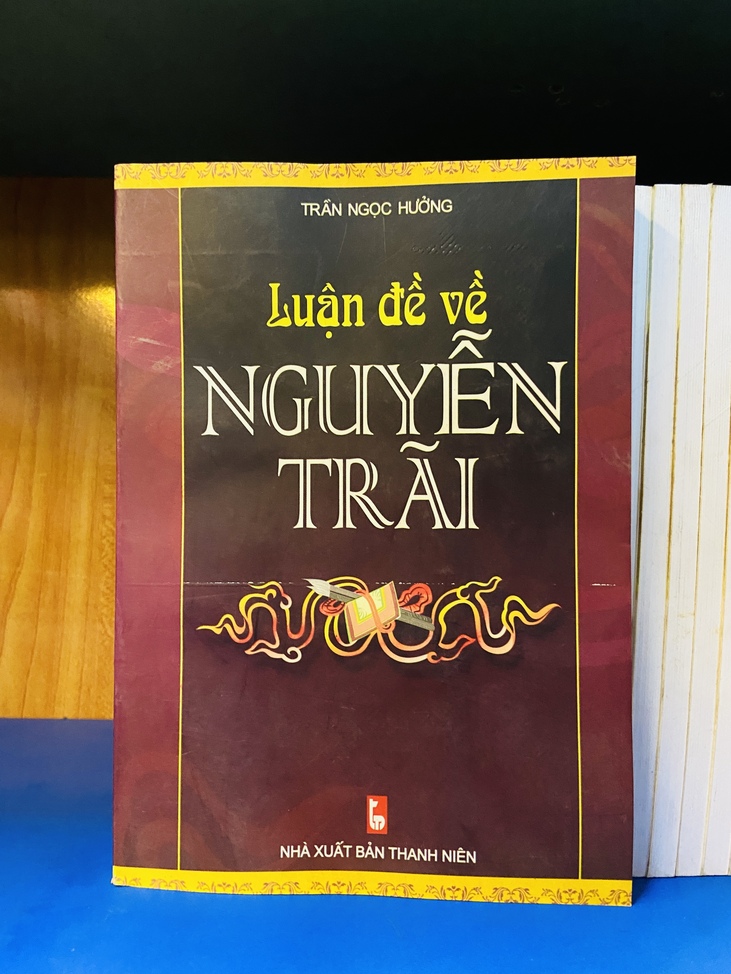 Luận đề về Nguyễn Trãi - Trần Ngọc Hưởng - Văn học VAVOY7-19