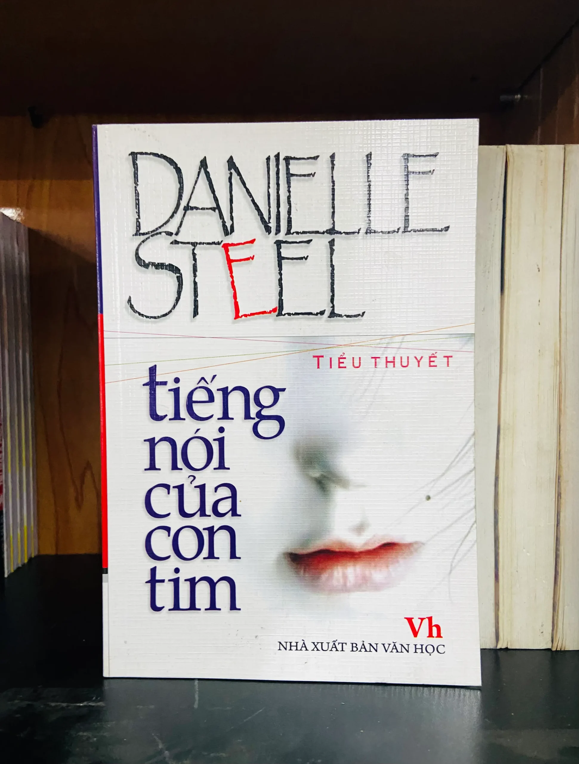 Tiếng nói của con tim - Danielle Steel - Văn học VAVOB4D1-32