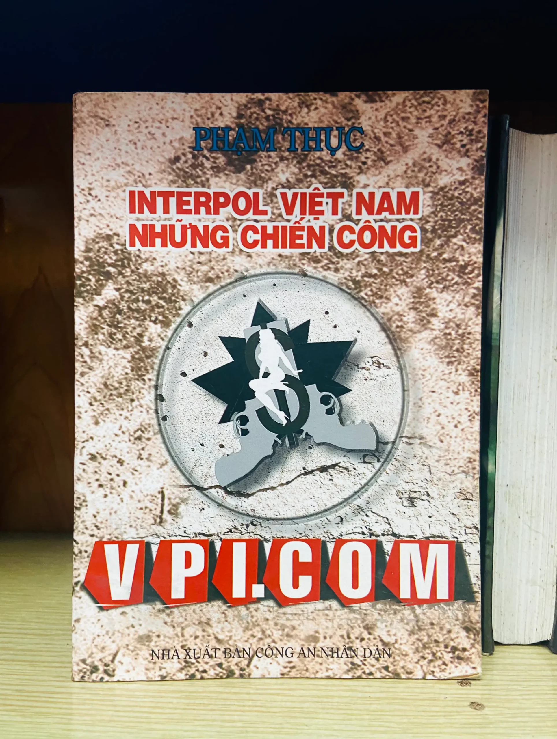 Interpol Việt Nam những chiến công - Văn học VAVOY-36