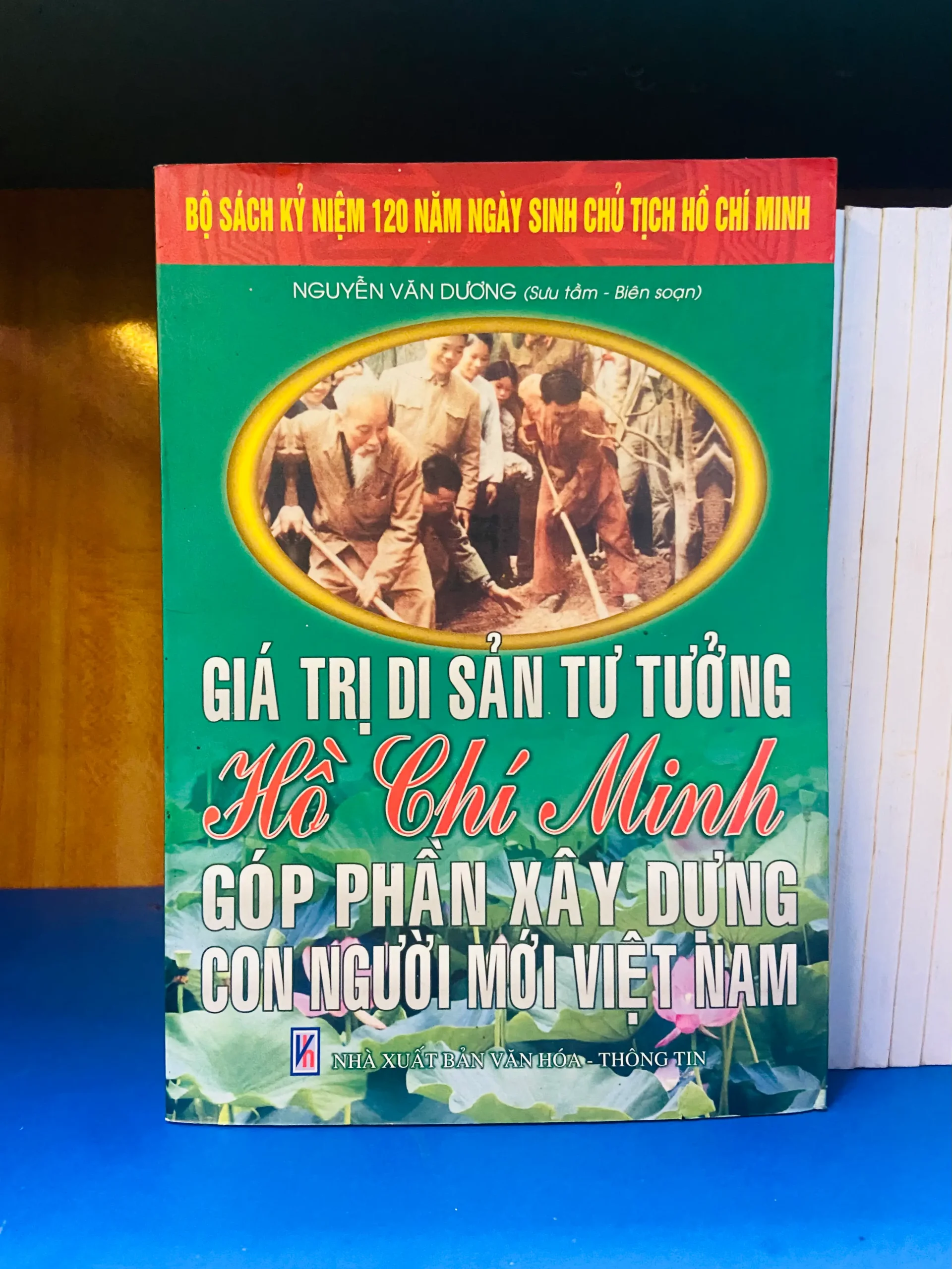 Giá trị di sản tư tưởng Hồ Chí Minh - Văn hóa VAVOY-39