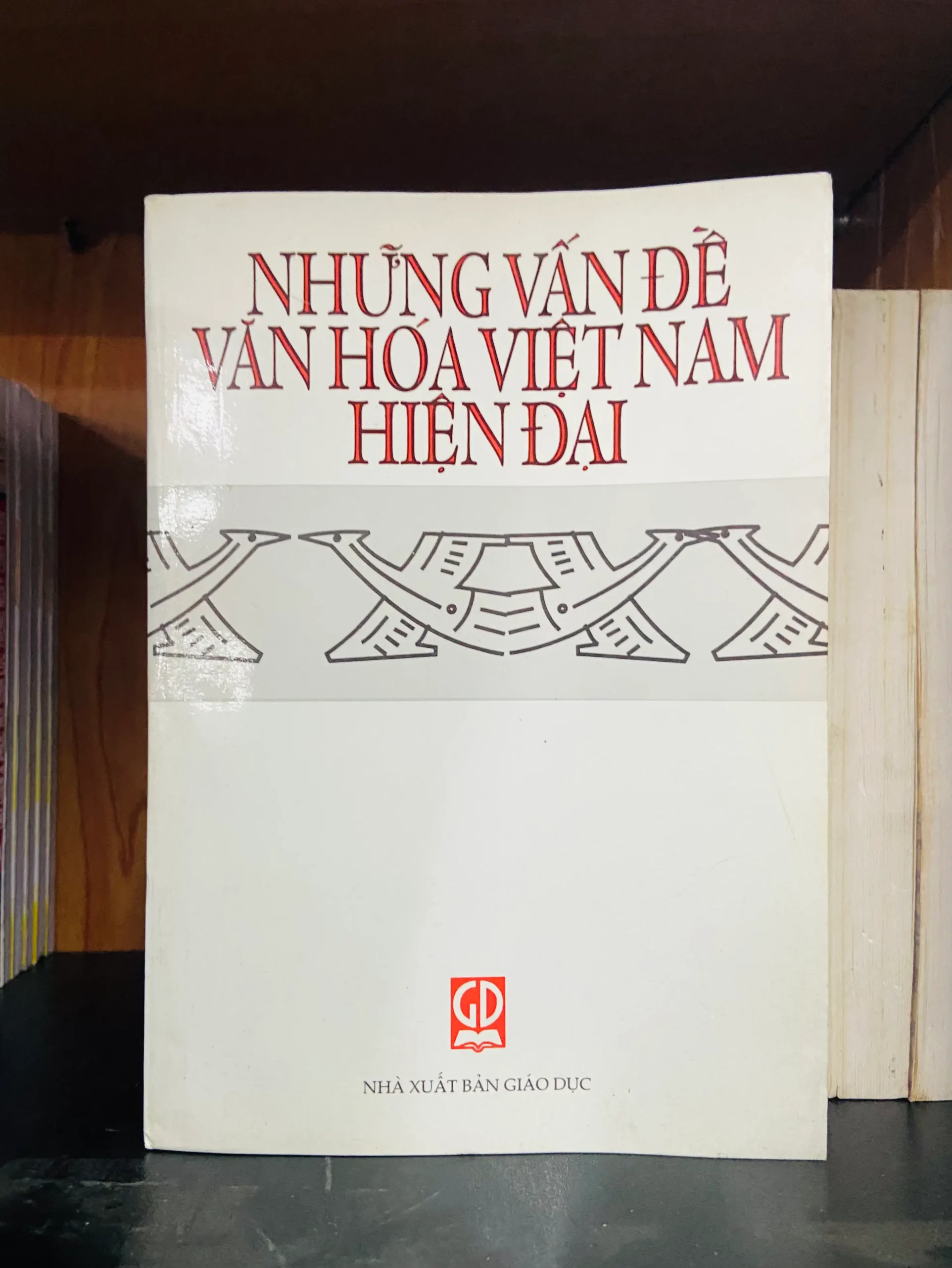 Những vấn đề văn hóa Việt Nam hiện đại - Lịch sử VAVOB4D1-20