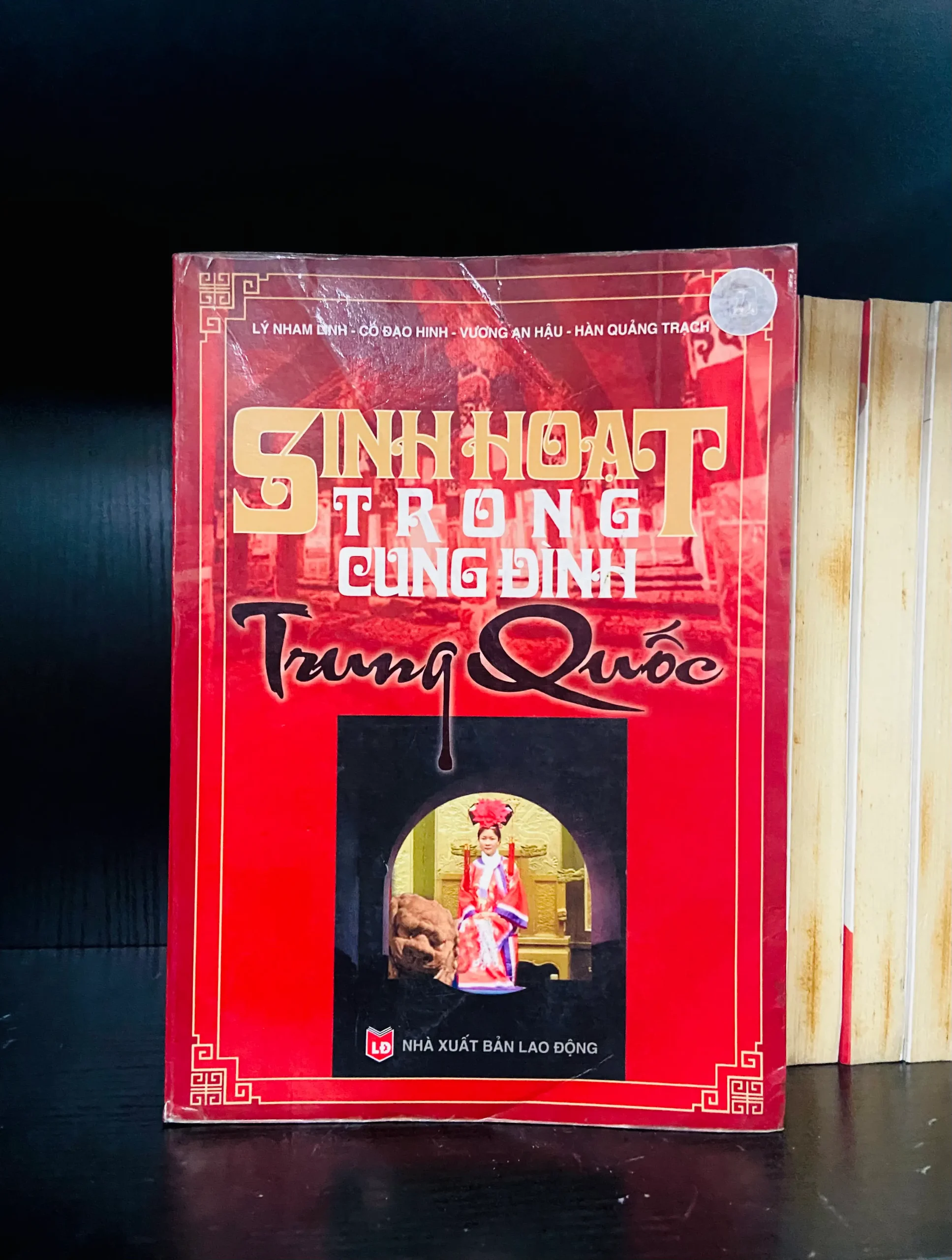 Sinh hoạt trong cung đình Trung Quốc - Nhiều tác giả - Lịch sử VAVOX-41