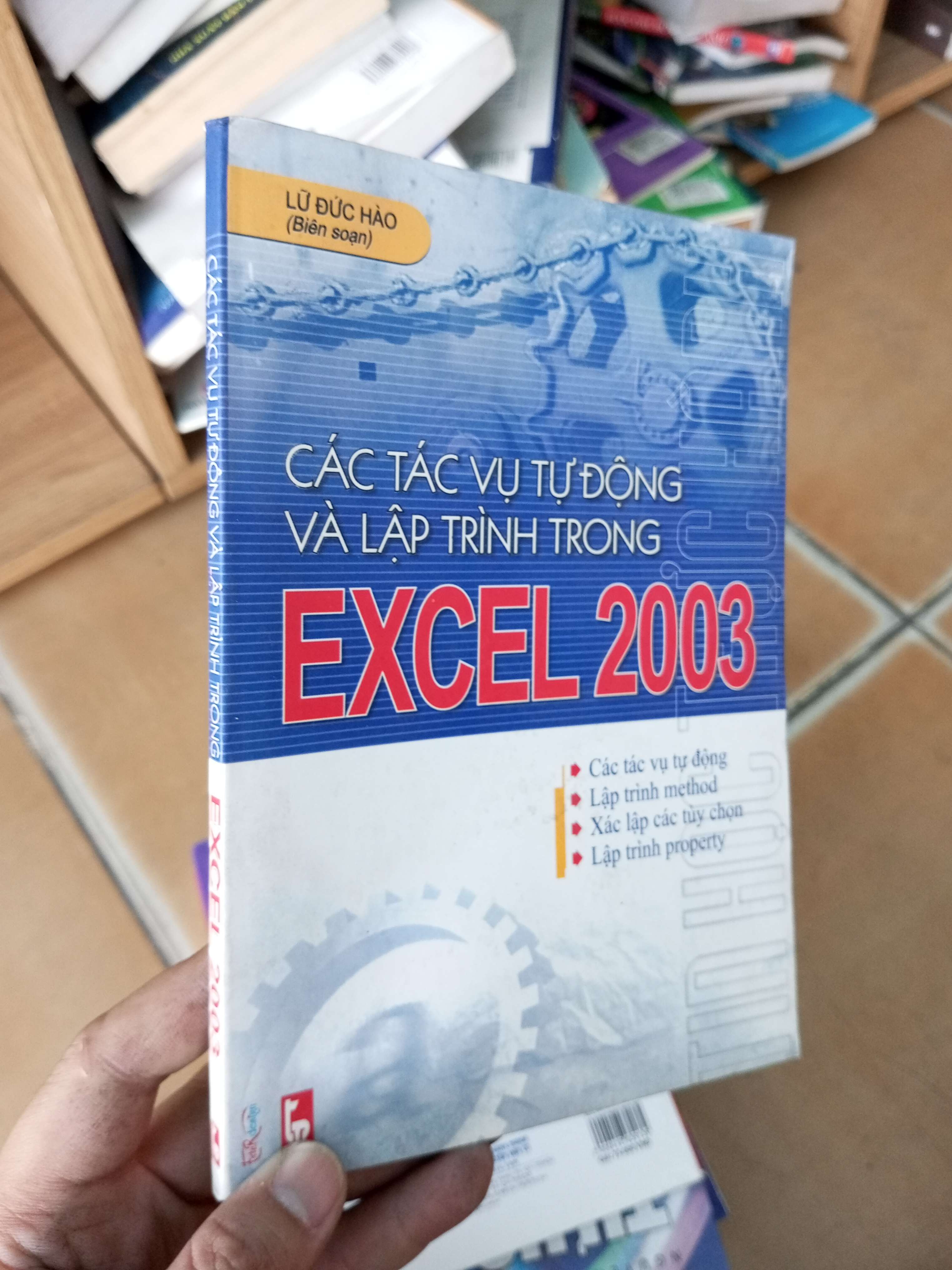 Các tác vụ tự động và lập trình trong excel 2003 - Đức Hảo 2004 VAVO-A2