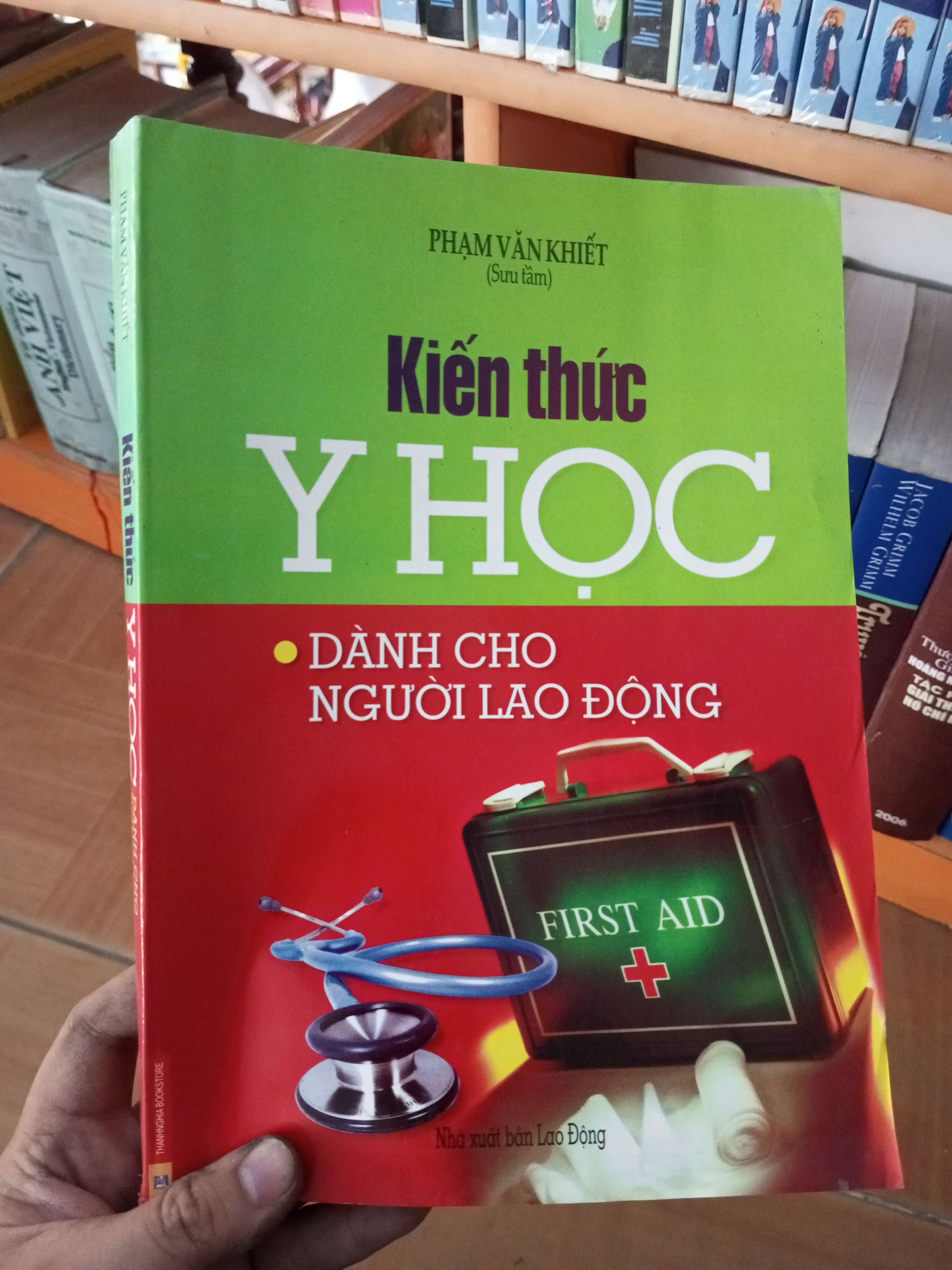 Kiến thức y học dành cho người lao động - Văn Khiết 2008 VAVO-A0