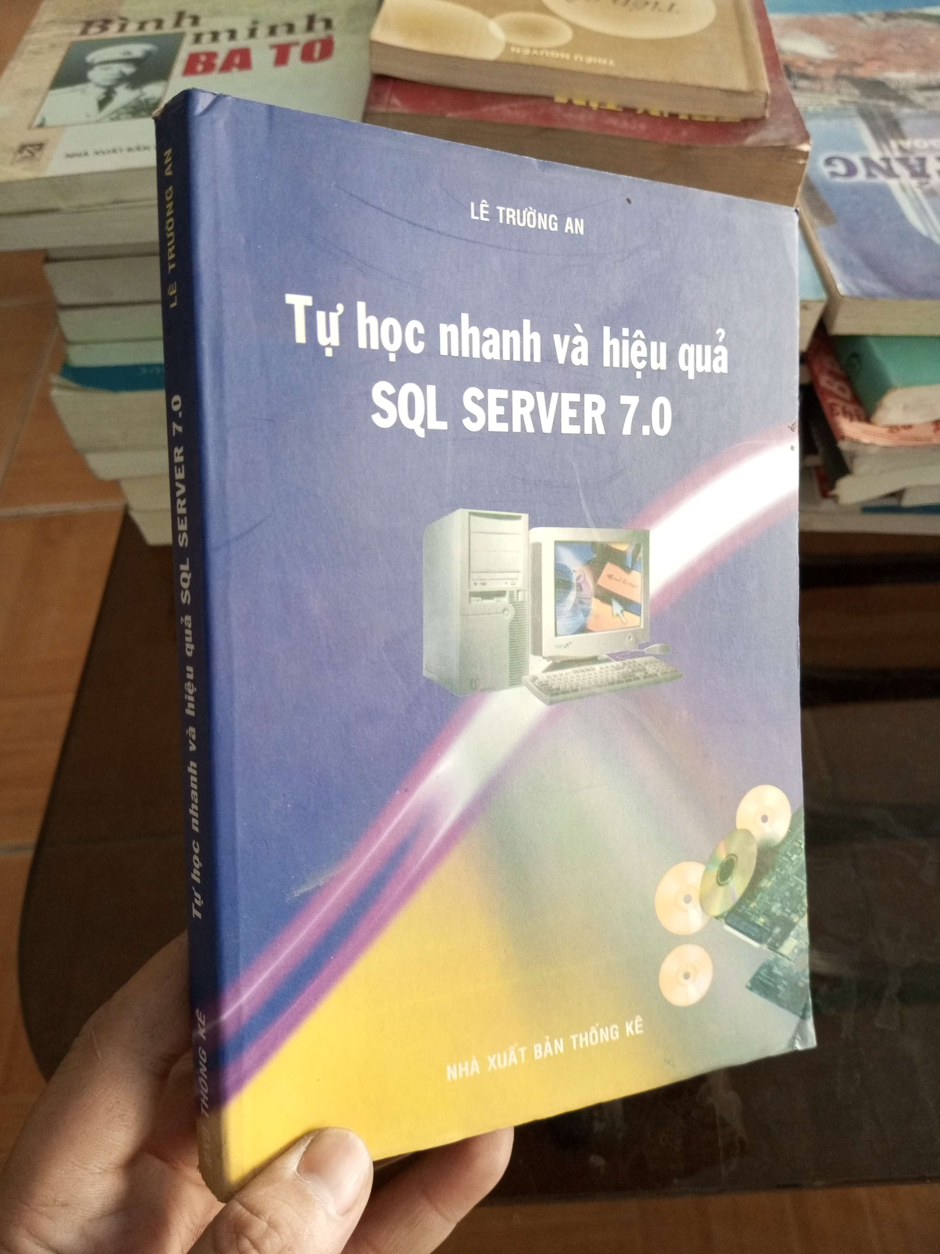 Tự học nhanh và hiệu quả SQL server 7.0 - Trường An 2002 VAVO-A2