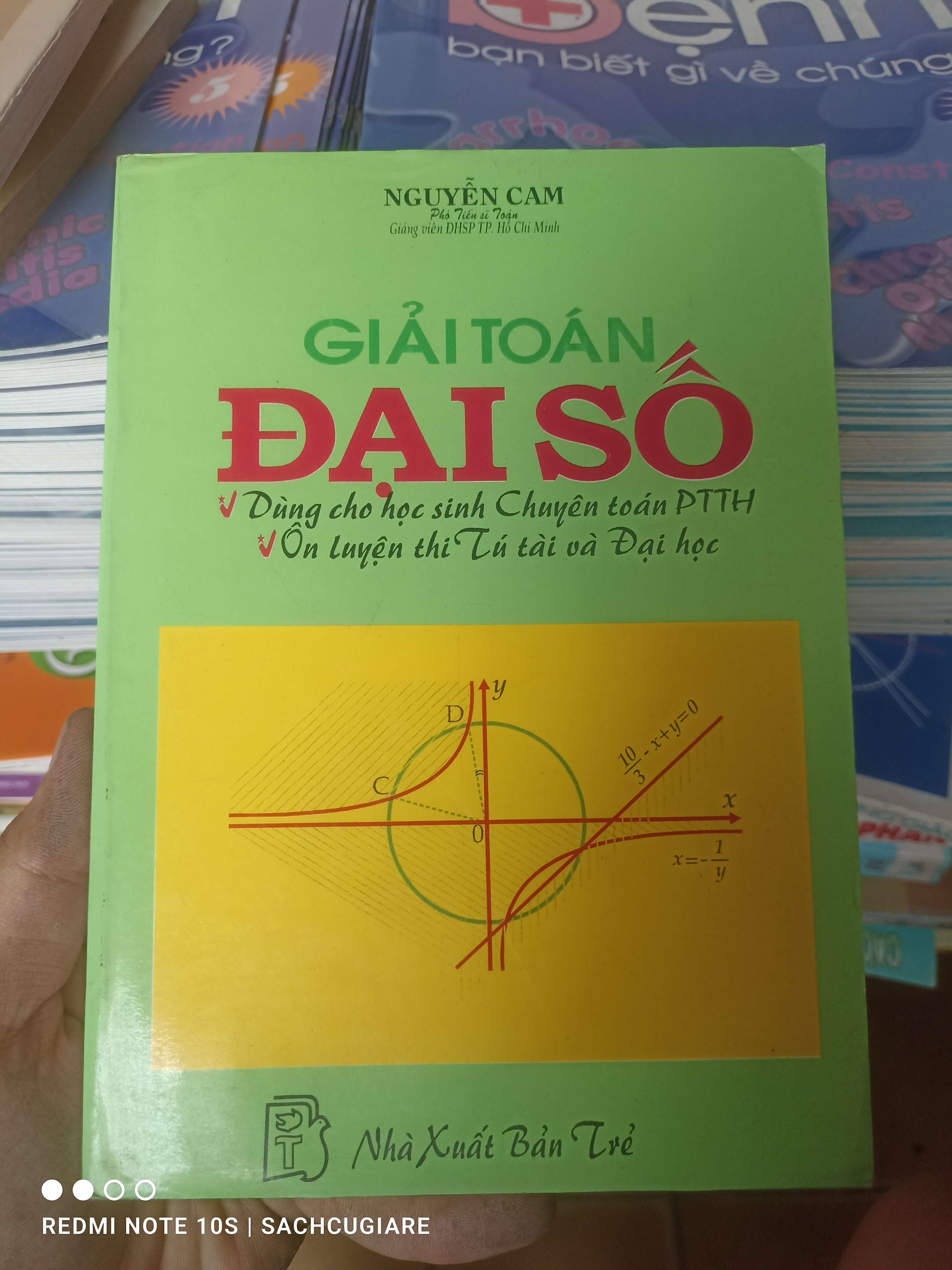 Giải Toán Đại Số (Dành Cho Học Sinh Chuyên Toán PTTH, Ôn Luyện Thi Tú Tài Và Đại Học) - Nguyễn Cam 1998 VAVO-AK2T4