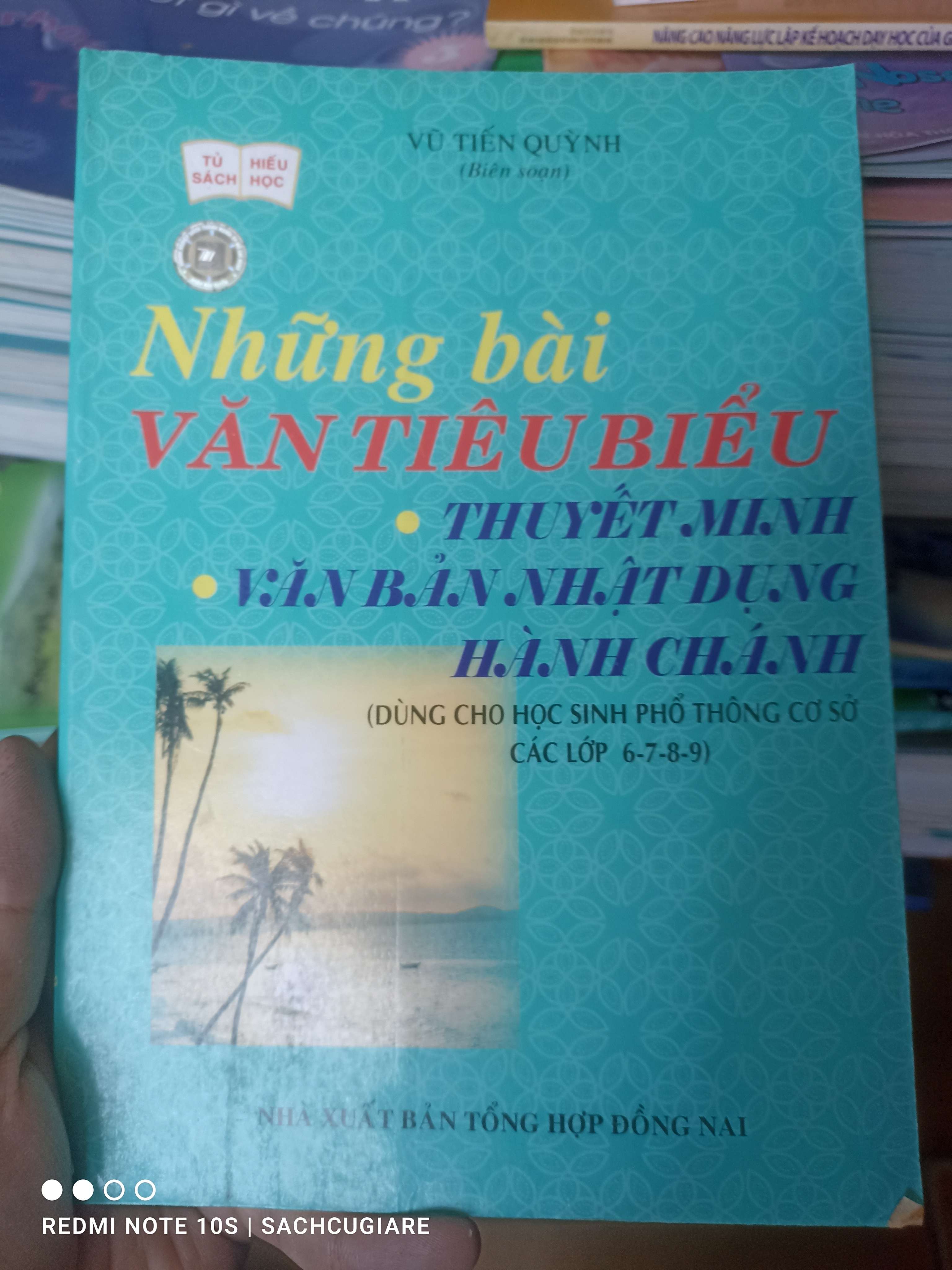 Những Bài Văn Tiêu Biểu: Thuyết Minh, Văn Bản Nhật Dụng, Hành Chánh - Vũ Tiến Quỳnh 2005 VAVO-AK3ST1