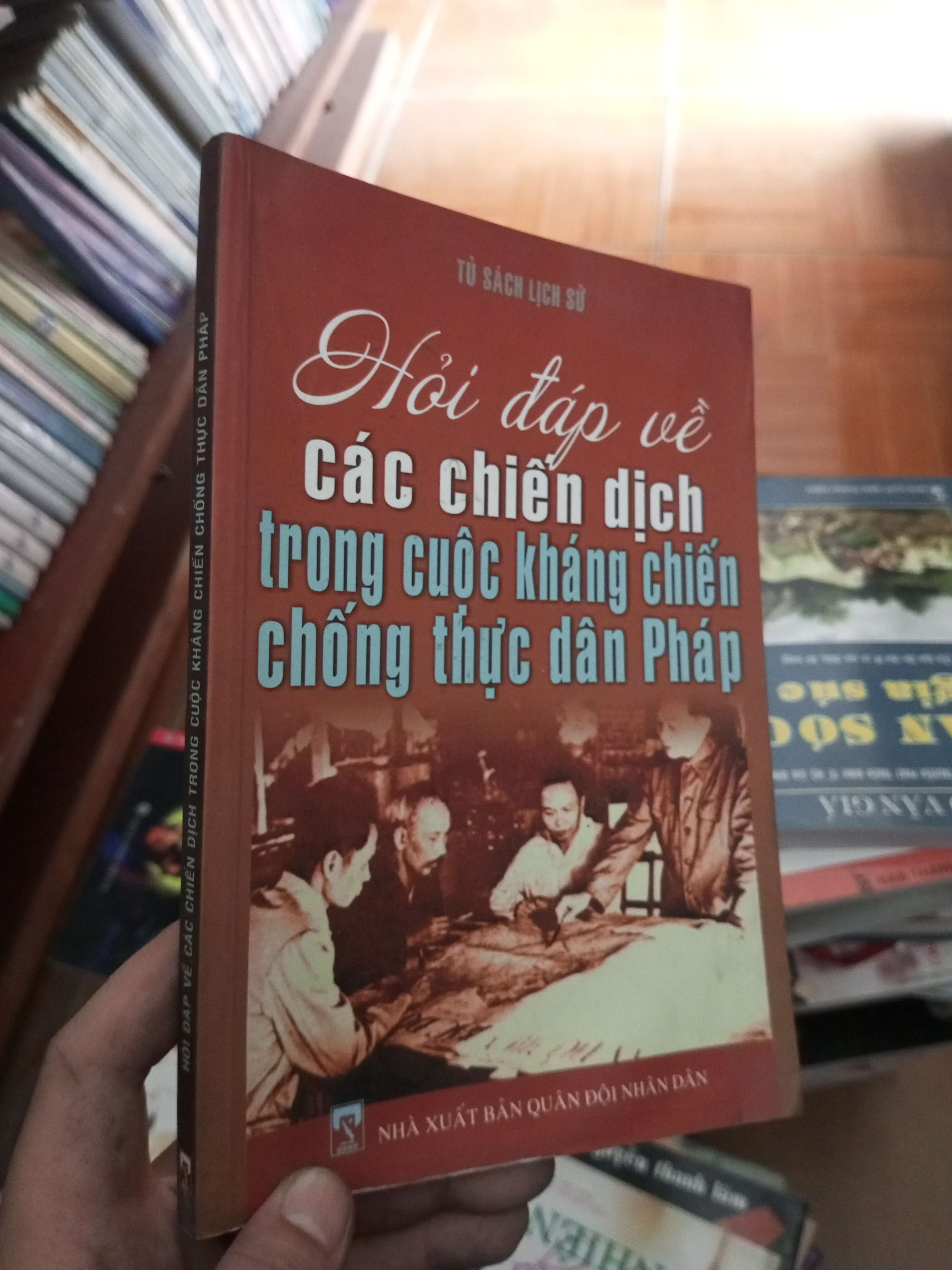 Hỏi đáp về các chiến dịch trong kháng chiến chống thực dân Pháp 2009 VAVO-AK18