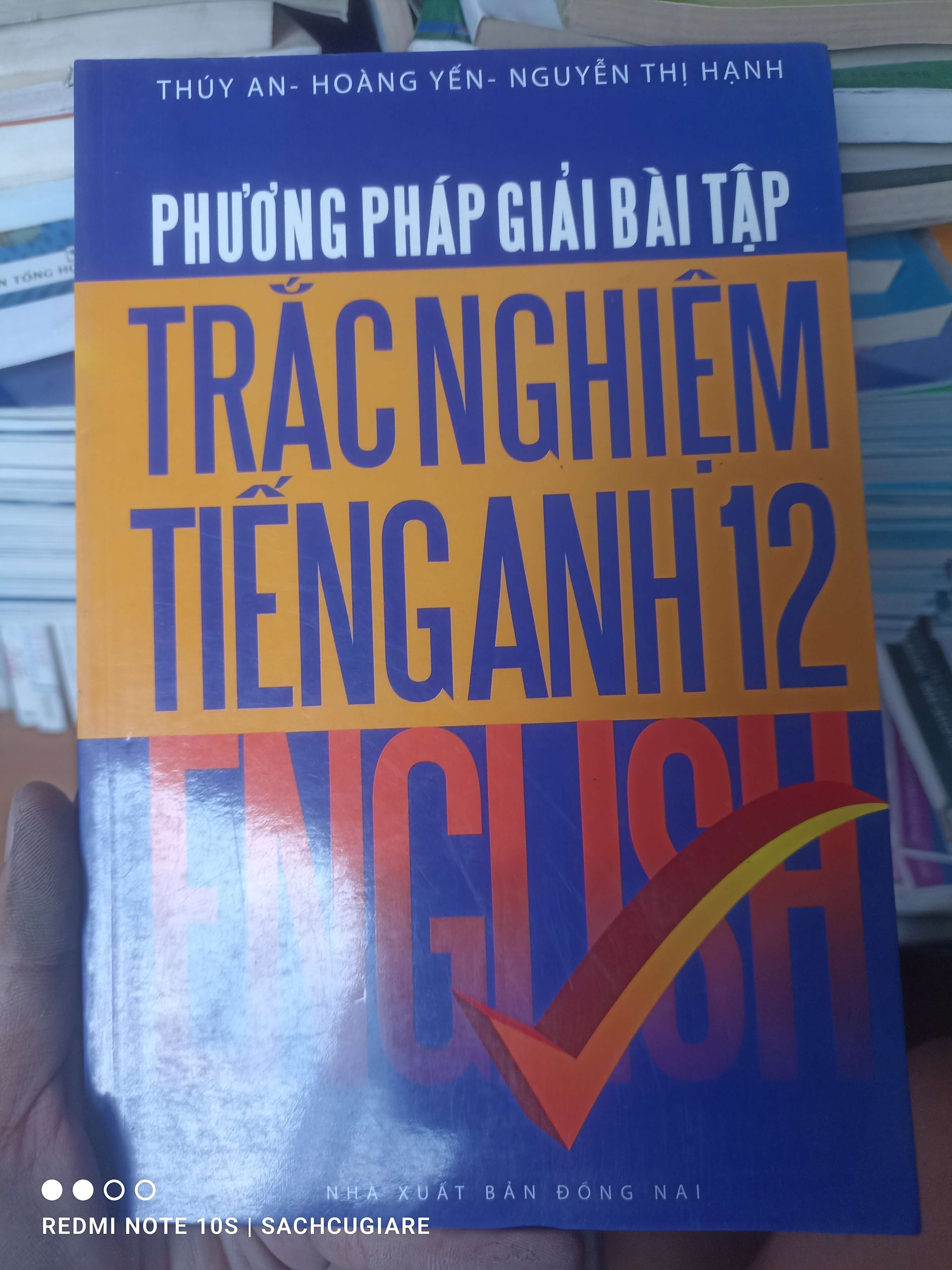 Phương Pháp Giải Bài Tập Trắc Nghiệm Tiếng Anh 12 - Thúy An, Hoàng Yến, Nguyễn Thị Hạnh 2009 VAVO-AK2ST2