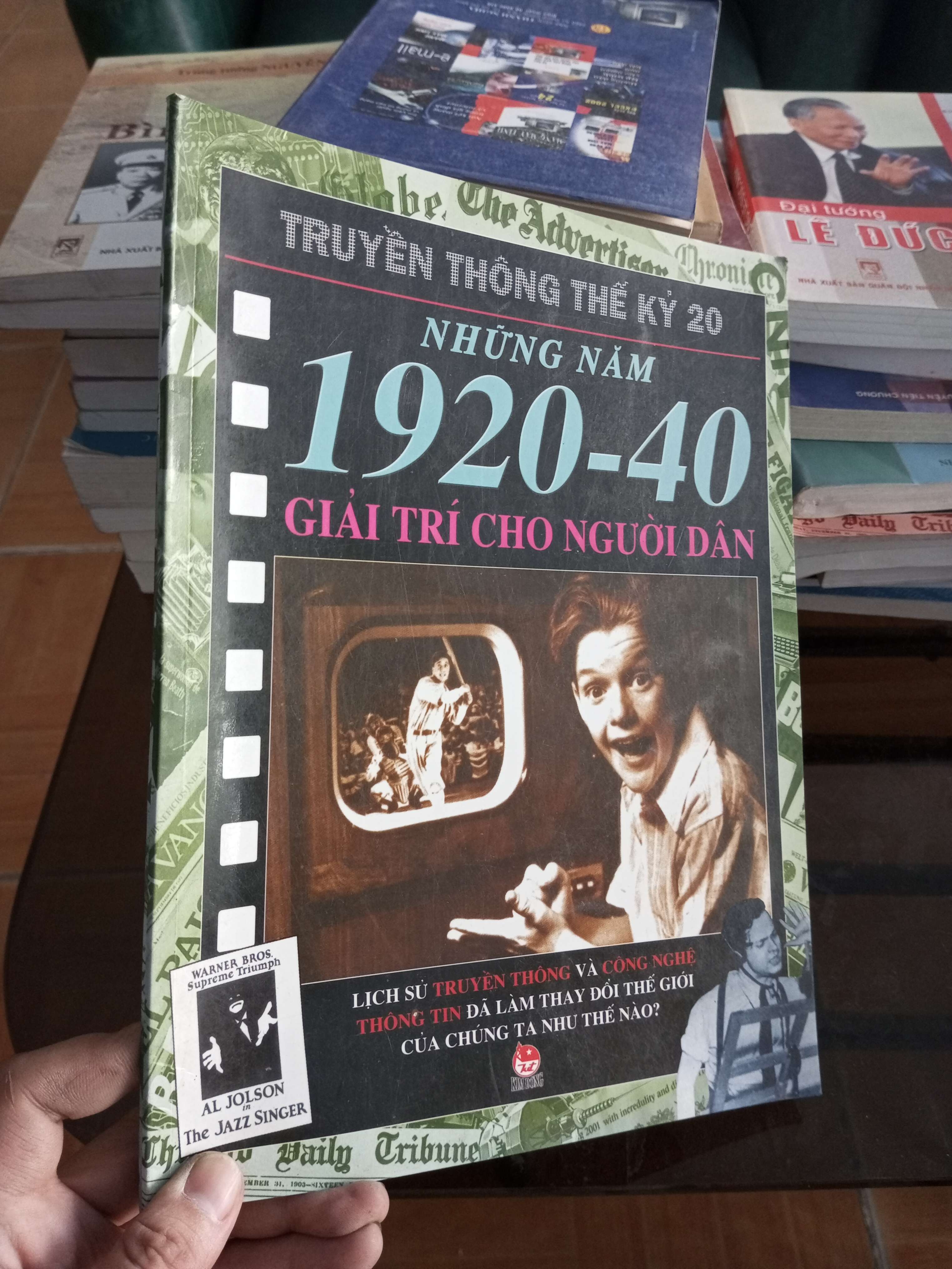Truyền thông thế kỷ 20 nhưng năm 1920-40 giải trí cho người dân 2007 VAVO-A2
