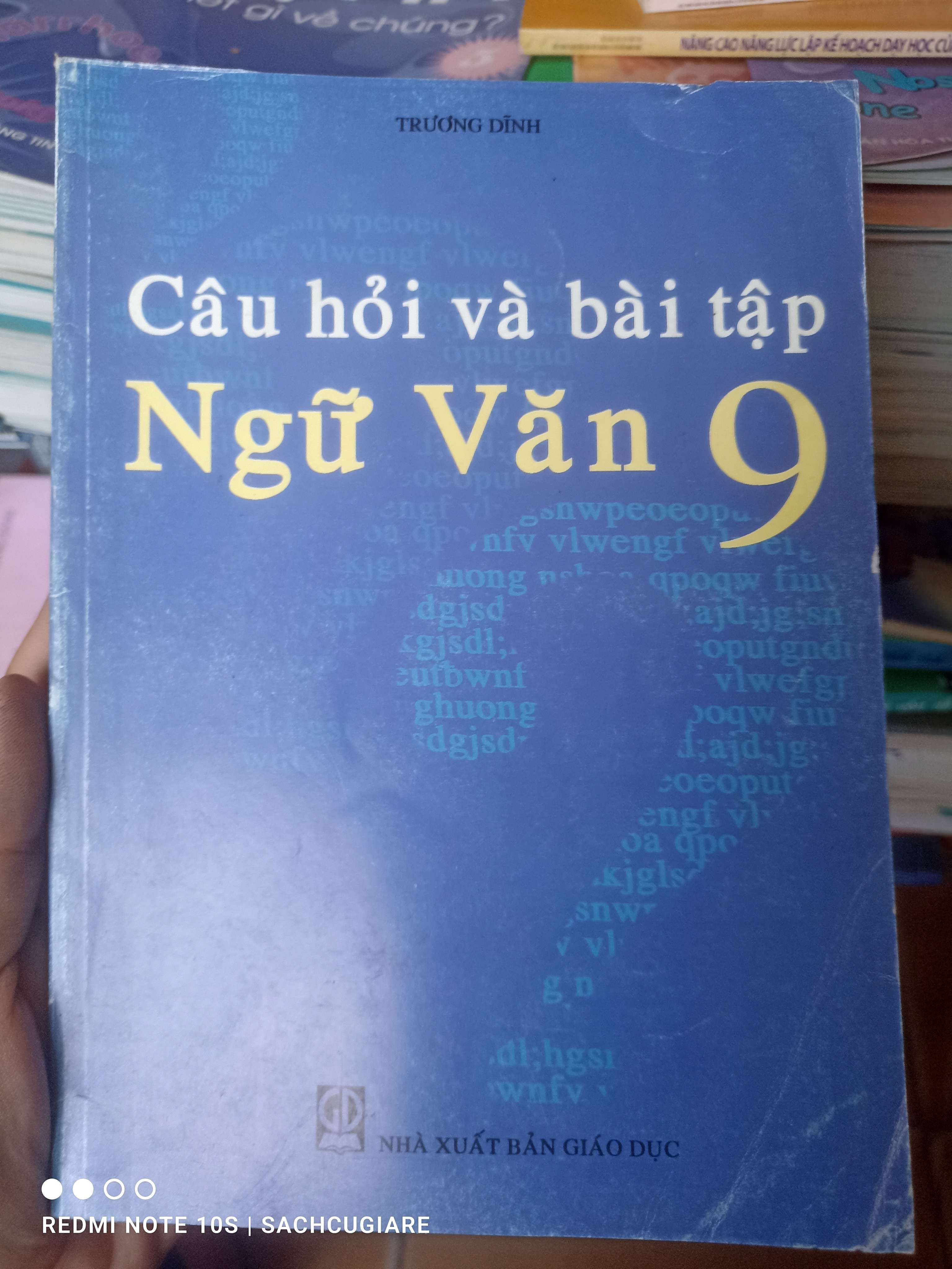 Câu Hỏi Và Bài Tập Ngữ Văn 9 - Trương Dĩnh 2005 VAVO-AK3ST1