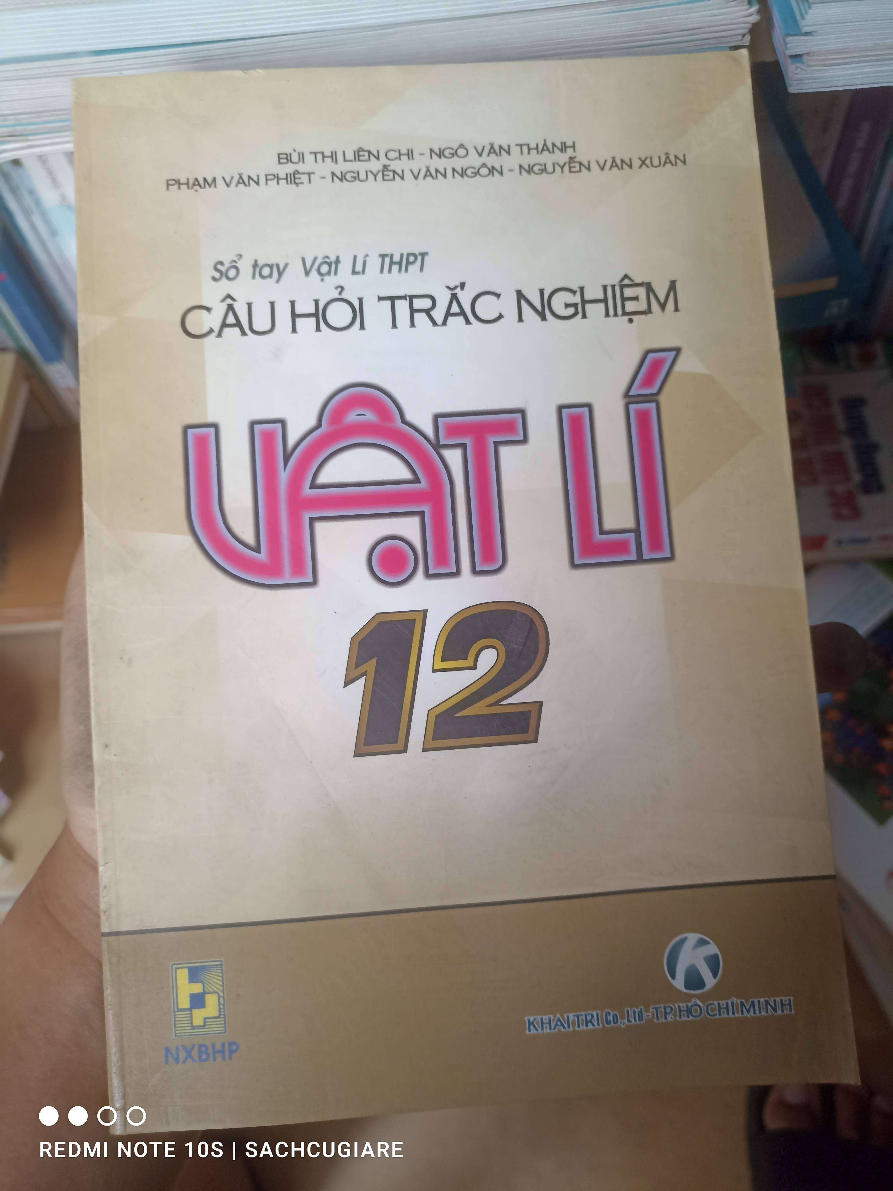 Sổ Tay Vật Lí THPT Câu Hỏi Trắc Nghiệm Vật Lí 12 - Bùi Thị Liên Chi, Ngô Văn Thành, Phạm Văn Phiệt, Nguyễn Văn Ngôn, Nguyễn Văn Xuân 2007 VAVO-AK2T3