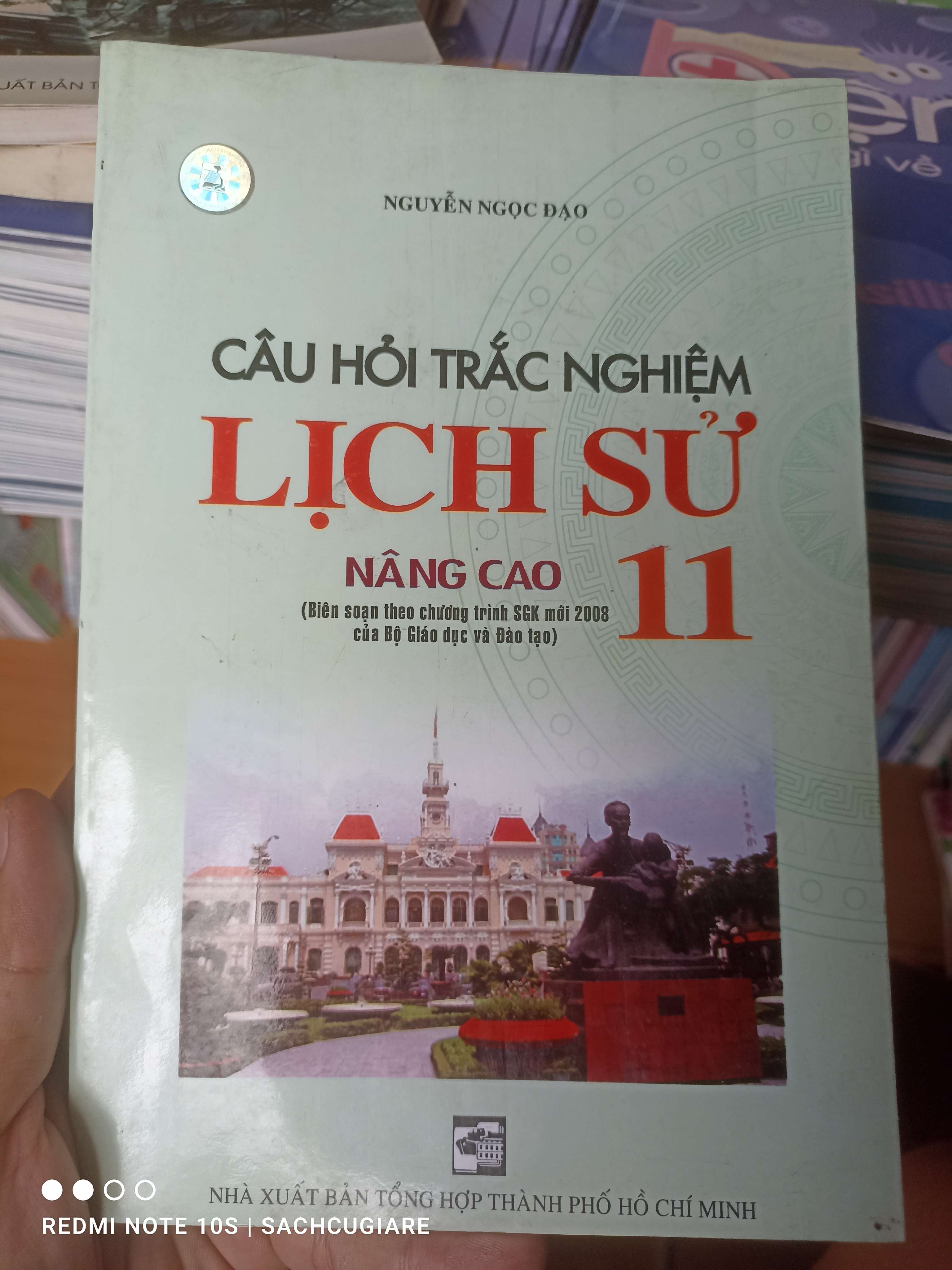Câu Hỏi Trắc Nghiệm Lịch Sử 11 (Nâng Cao) - Nguyễn Ngọc Đạo 2008 VAVO-AK2ST3