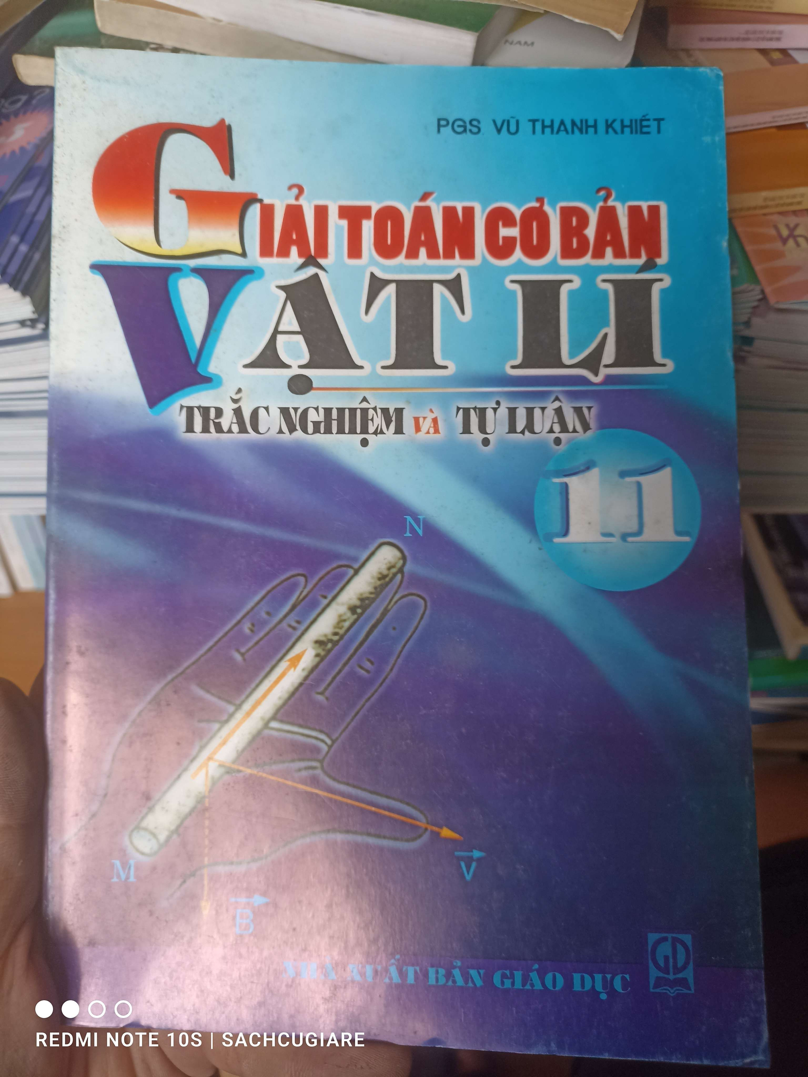Giải Toán Cơ Bản Vật Lí 11 (Trắc Nghiệm Và Tự Luận) - Vũ Thanh Khiết 2007 VAVO-AK2ST2