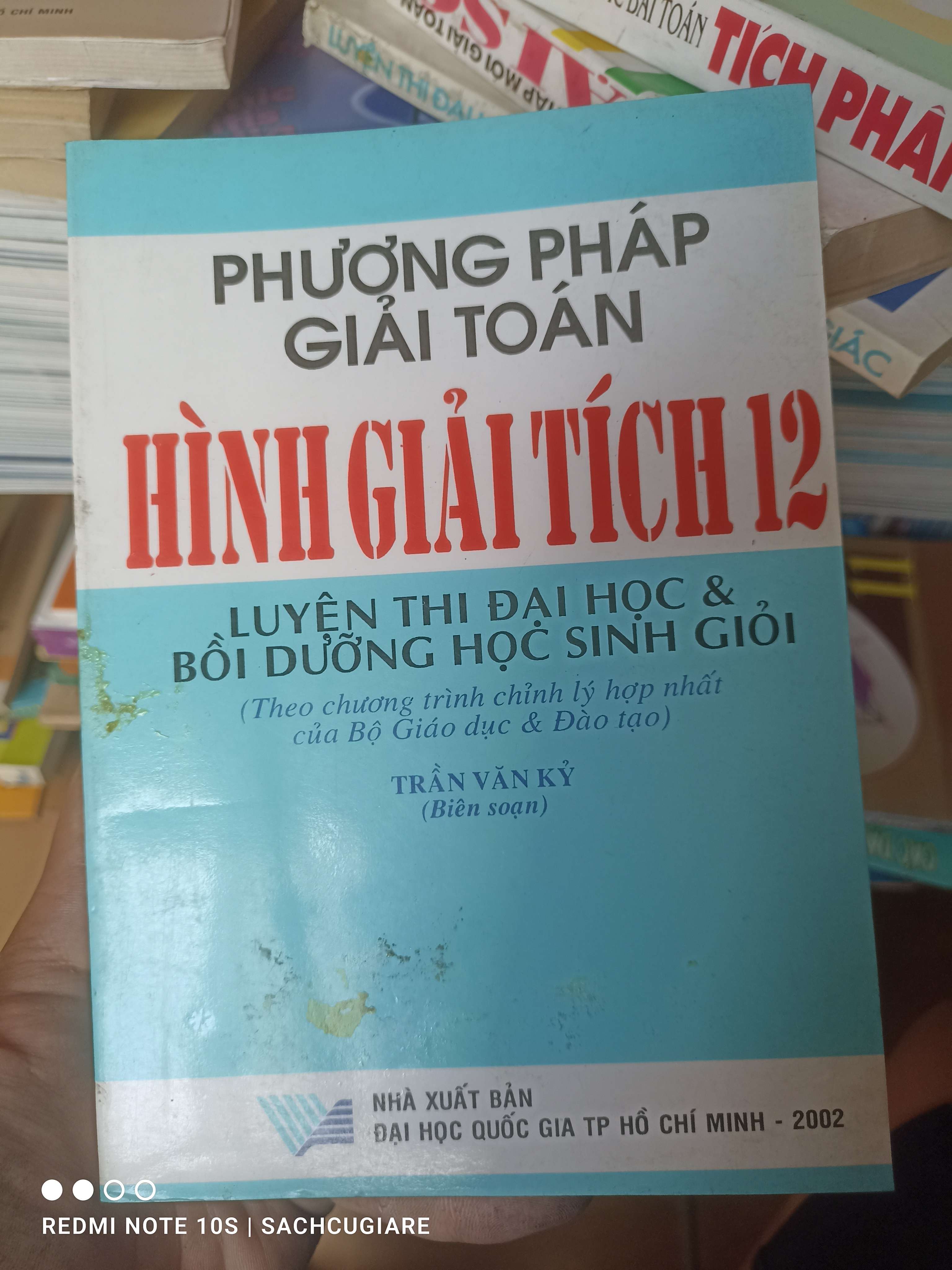 Phương Pháp Giải Toán Hình Giải Tích 12 (Luyện Thi Đại Học Và Bồi Dưỡng Học Sinh Giỏi) - Trần Văn Kỷ 2002 VAVO-AK2T4