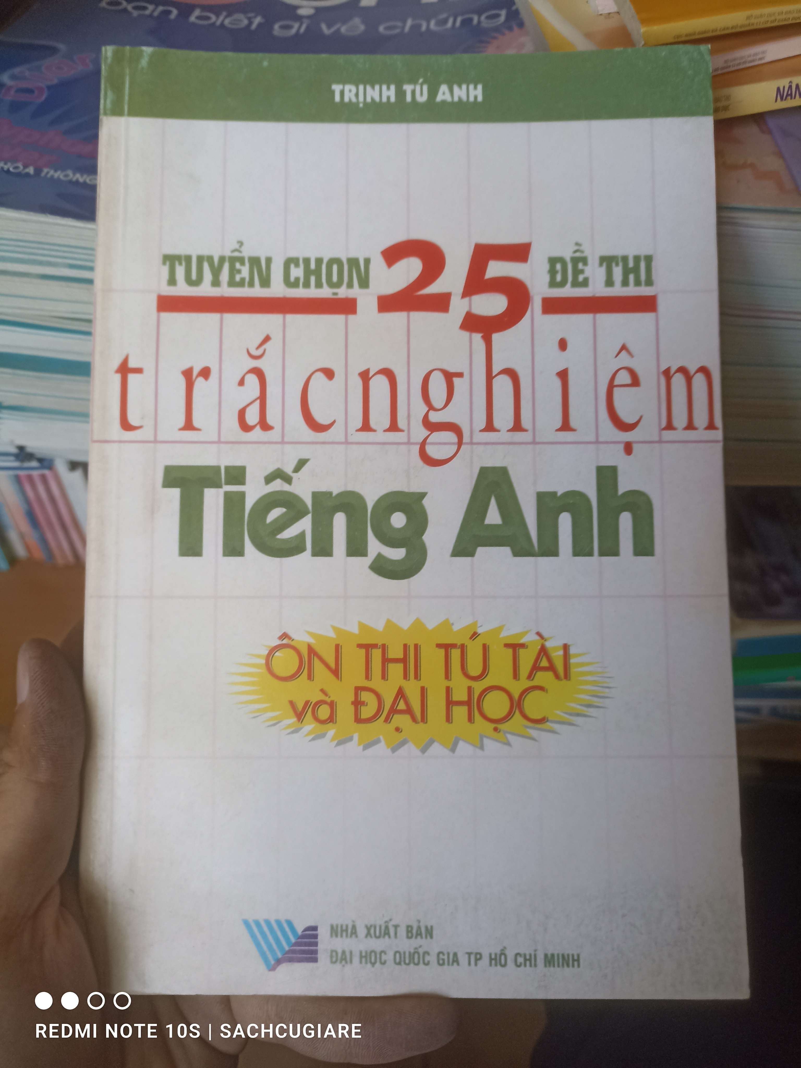 Tuyển Chọn 25 Đề Thi Trắc Nghiệm Tiếng Anh (Ôn Thi Tú Tài Và Đại Học) - Trịnh Tú Anh 2008 VAVO-AK2T4