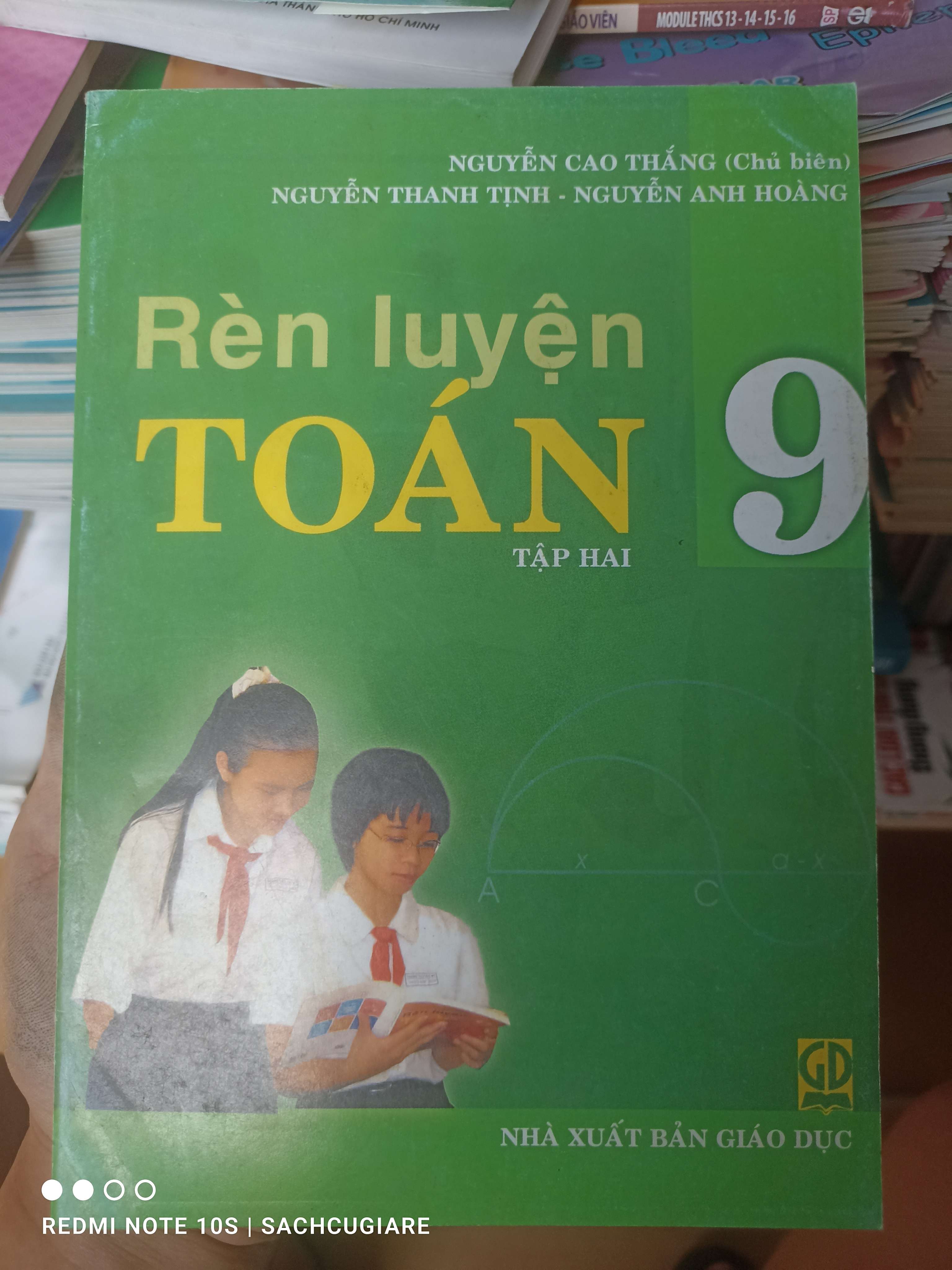 Rèn Luyện Toán 9 (Tập 2) - Nguyễn Cao Thắng, Nguyễn Thanh Tịnh, Nguyễn Anh Hoàng 2007 VAVO-AK3ST1