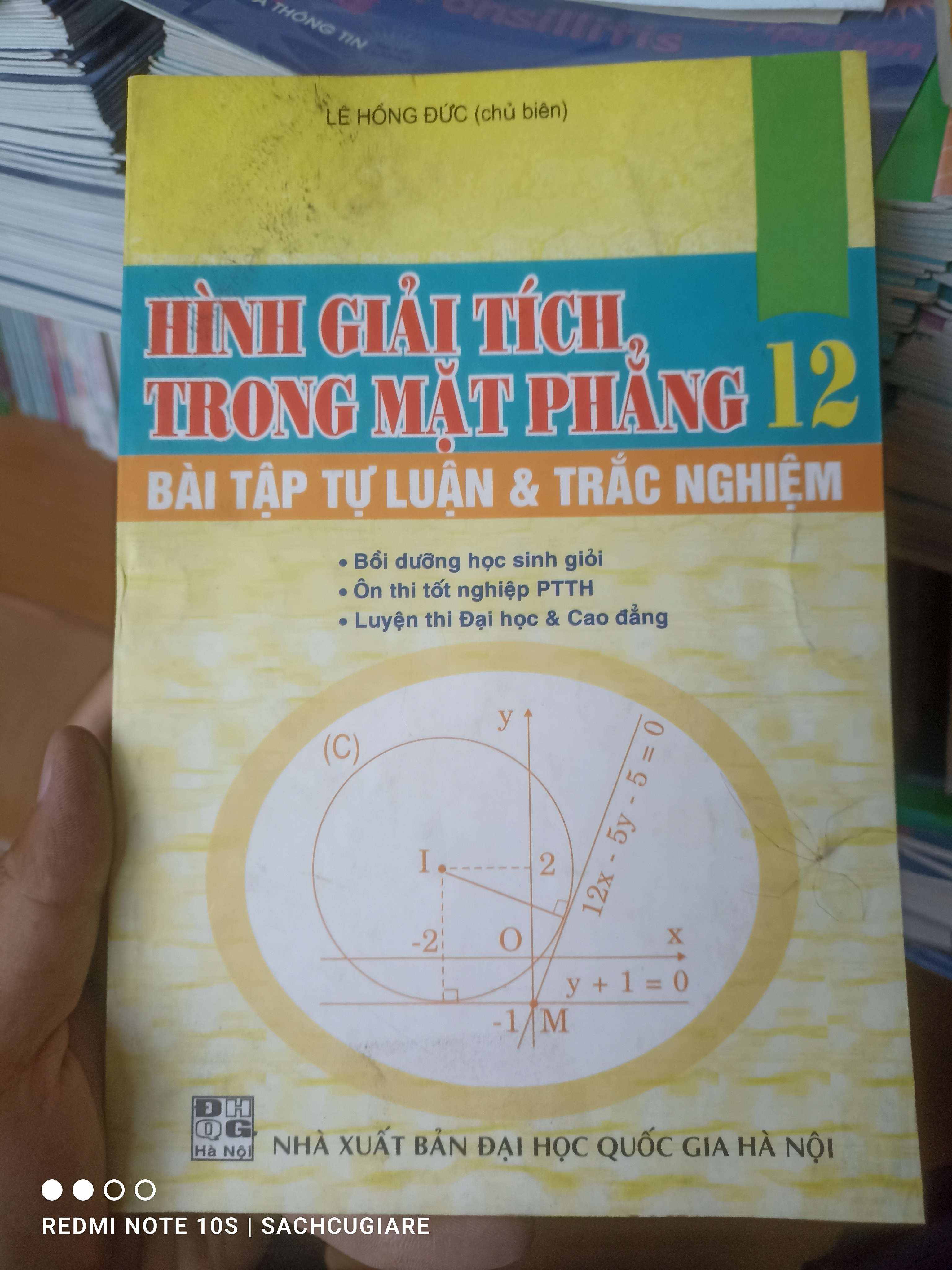 Hình Giải Tích Trong Mặt Phẳng 12 (Bài Tập Tự Luận & Trắc Nghiệm) - Lê Hồng Đức 2006 VAVO-AK2T3