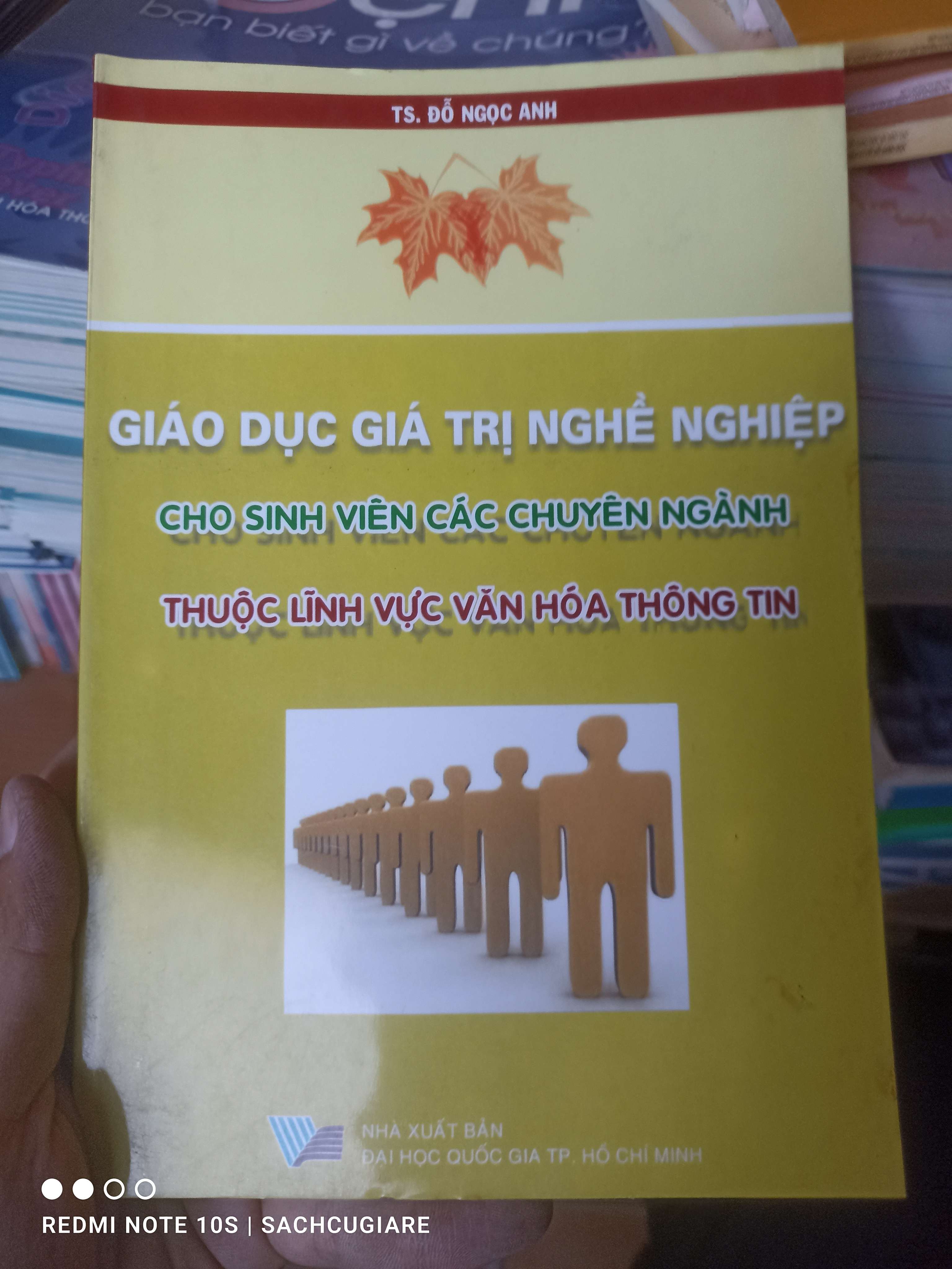 Giáo Dục Giá Trị Nghề Nghiệp Cho Sinh Viên Các Chuyên Ngành Thuộc Lĩnh Vực Văn Hóa Thông Tin - Đỗ Ngọc Anh 2009 VAVO-AK2T4