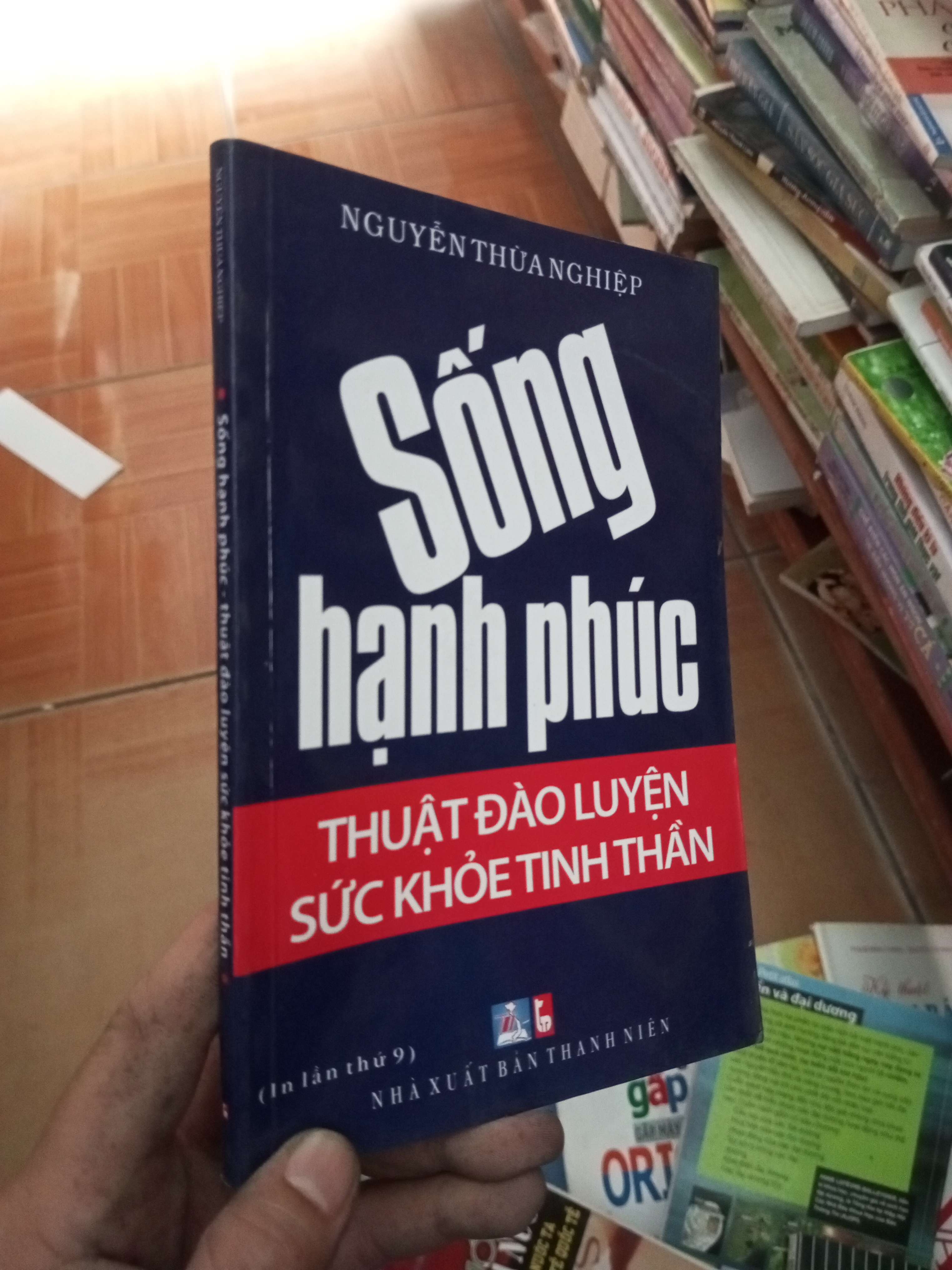 Sống hạnh phúc thuật đào luyện sức khoẻ tinh thần - Thừa Nghiệp 2011 VAVO-AK18