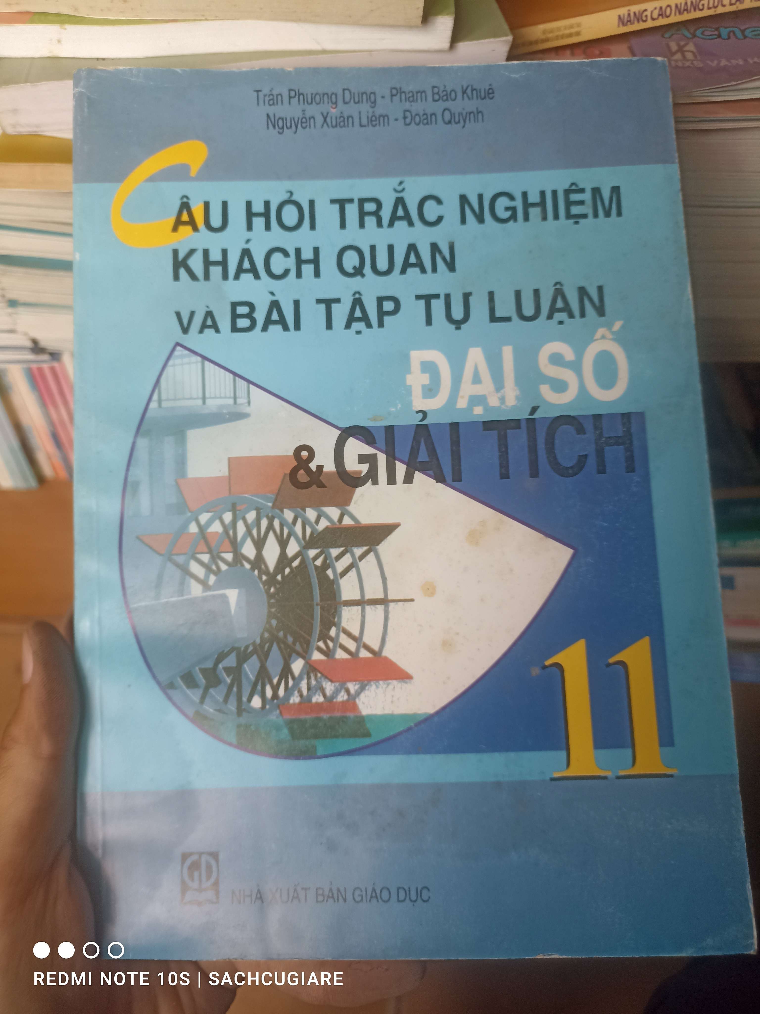 Câu Hỏi Trắc Nghiệm Khách Quan Và Bài Tập Tự Luận Đại Số Và Giải Tích 11 - Trần Phương Dung, Phạm Bảo Khuê, Nguyễn Xuân Liêm, Đoàn Quỳnh 2007 VAVO-AK2ST1