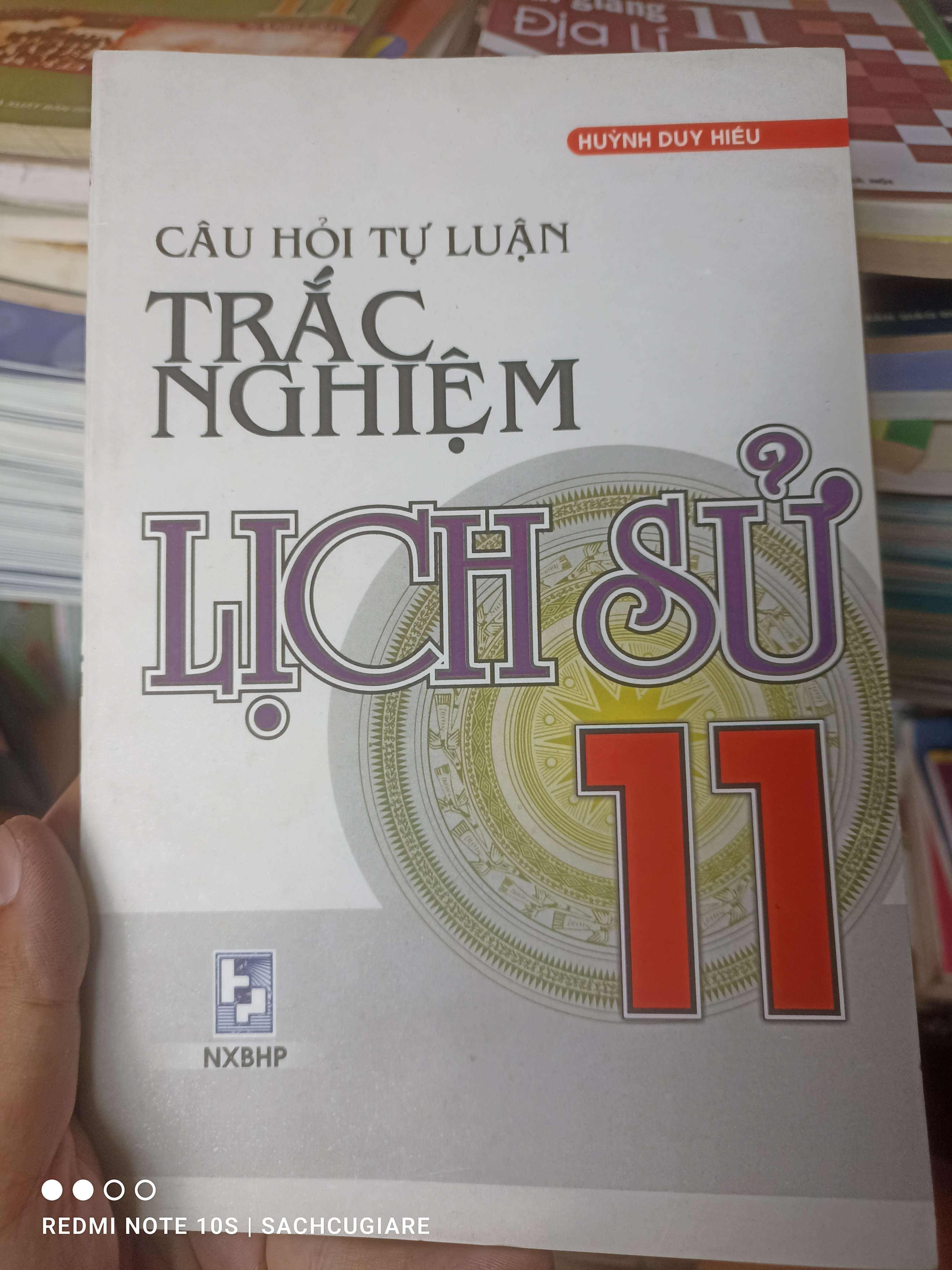 Câu Hỏi Tự Luận Trắc Nghiệm Lịch Sử 11 - Huỳnh Duy Hiếu 2007 VAVO-AK2ST3