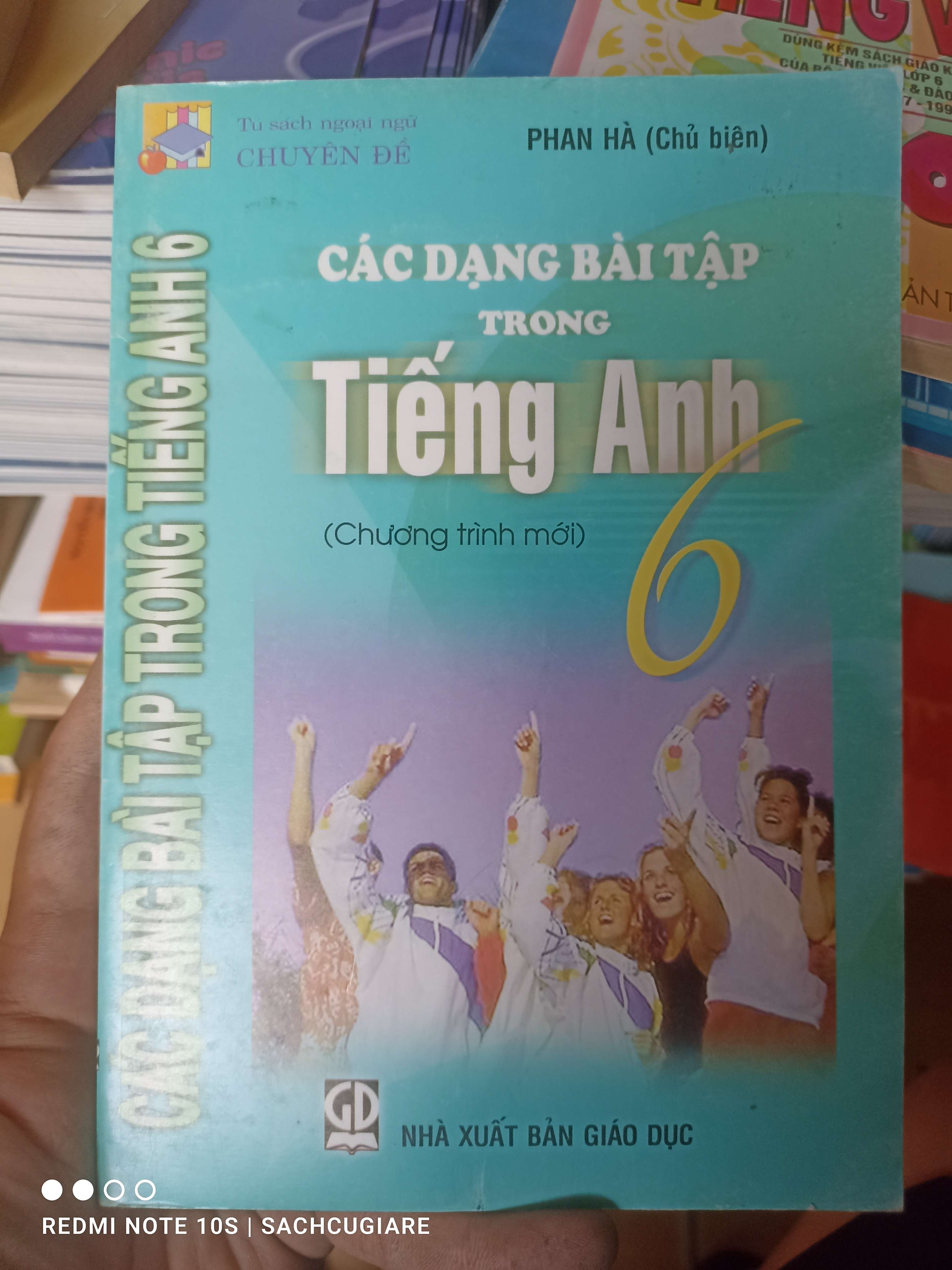 Các Dạng Bài Tập Trong Tiếng Anh 6 (Chương Trình Mới) - Phan Hà 2007 VAVO-AK2T4