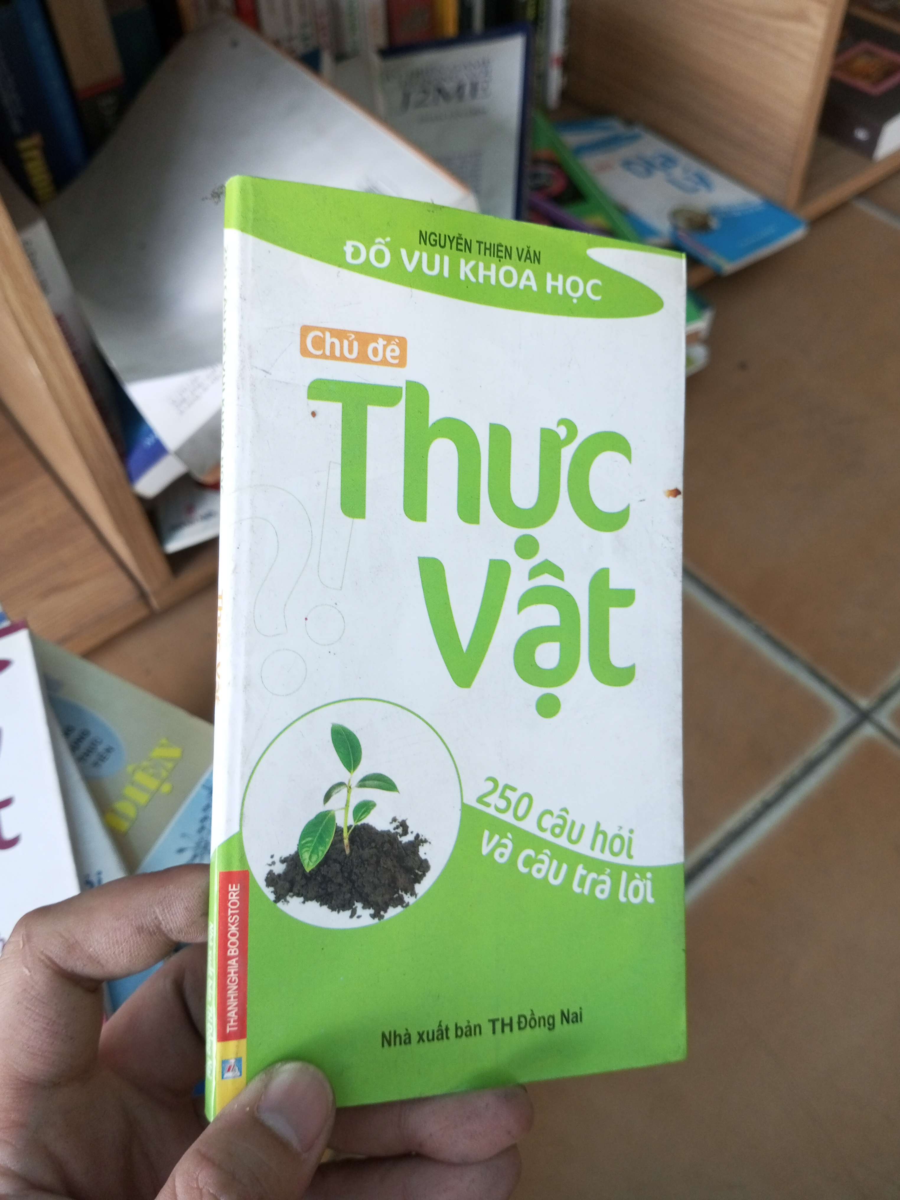 250 câu đố vui khoa học thực vật - Thiện Văn 2006 VAVO-A2