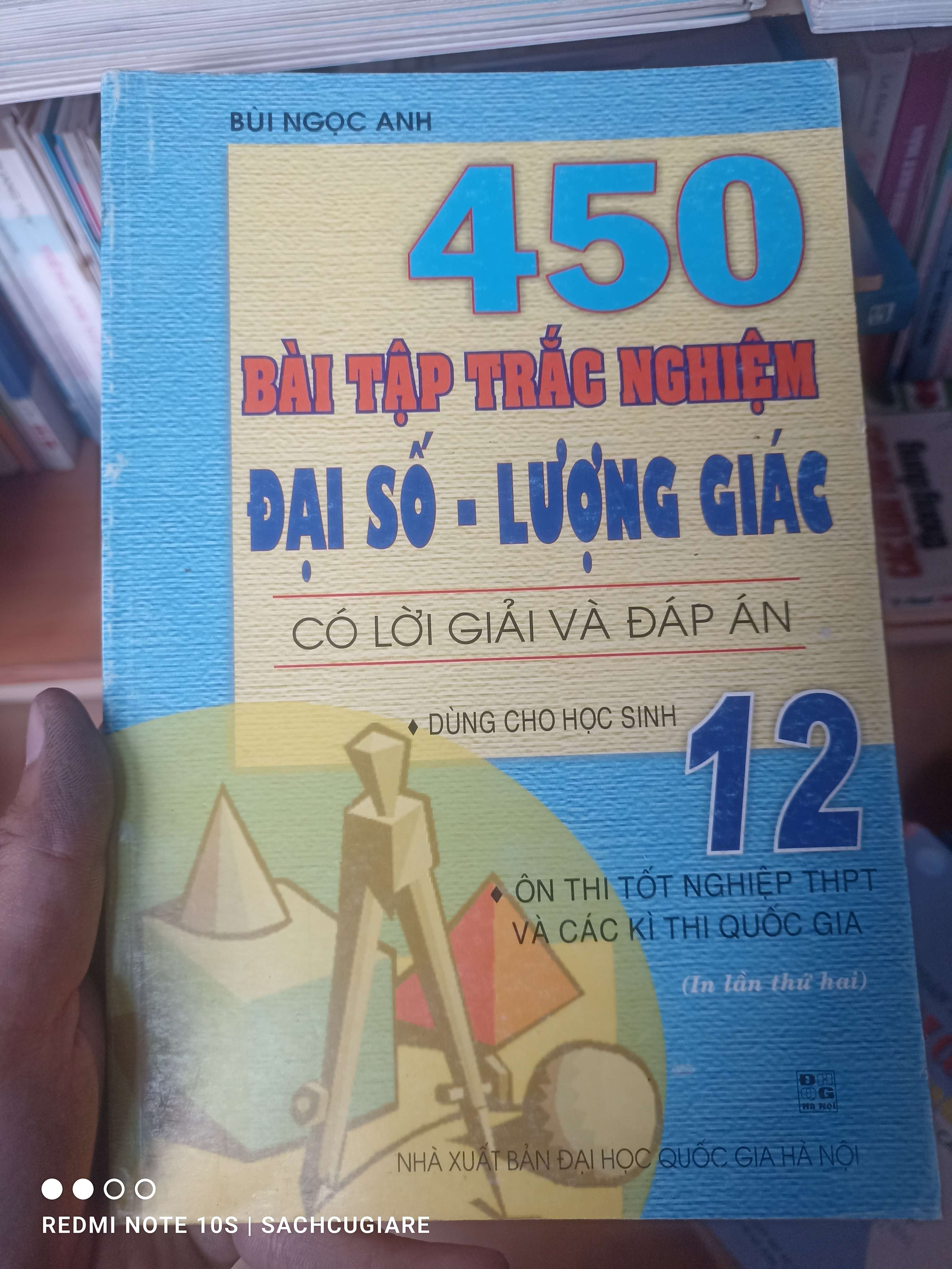 450 Bài Tập Trắc Nghiệm Đại Số - Lượng Giác 12 (Có Lời Giải Và Đáp Án) (Ôn Thi Tốt Nghiệp THPT Và Các Kì Thi Quốc Gia) - Bùi Ngọc Anh 2006 VAVO-AK2T3